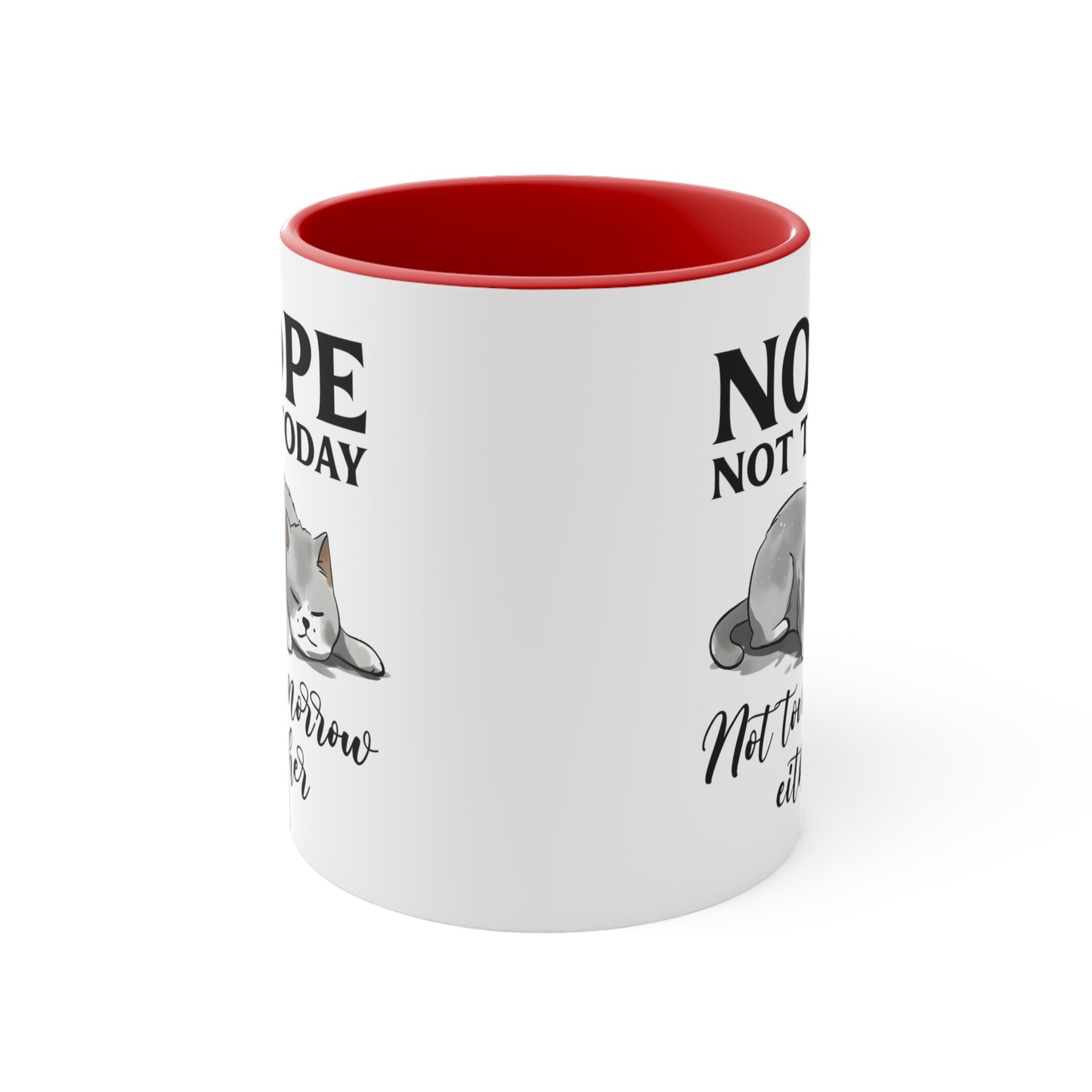 Not Today Accent Coffee Mug, 11oz