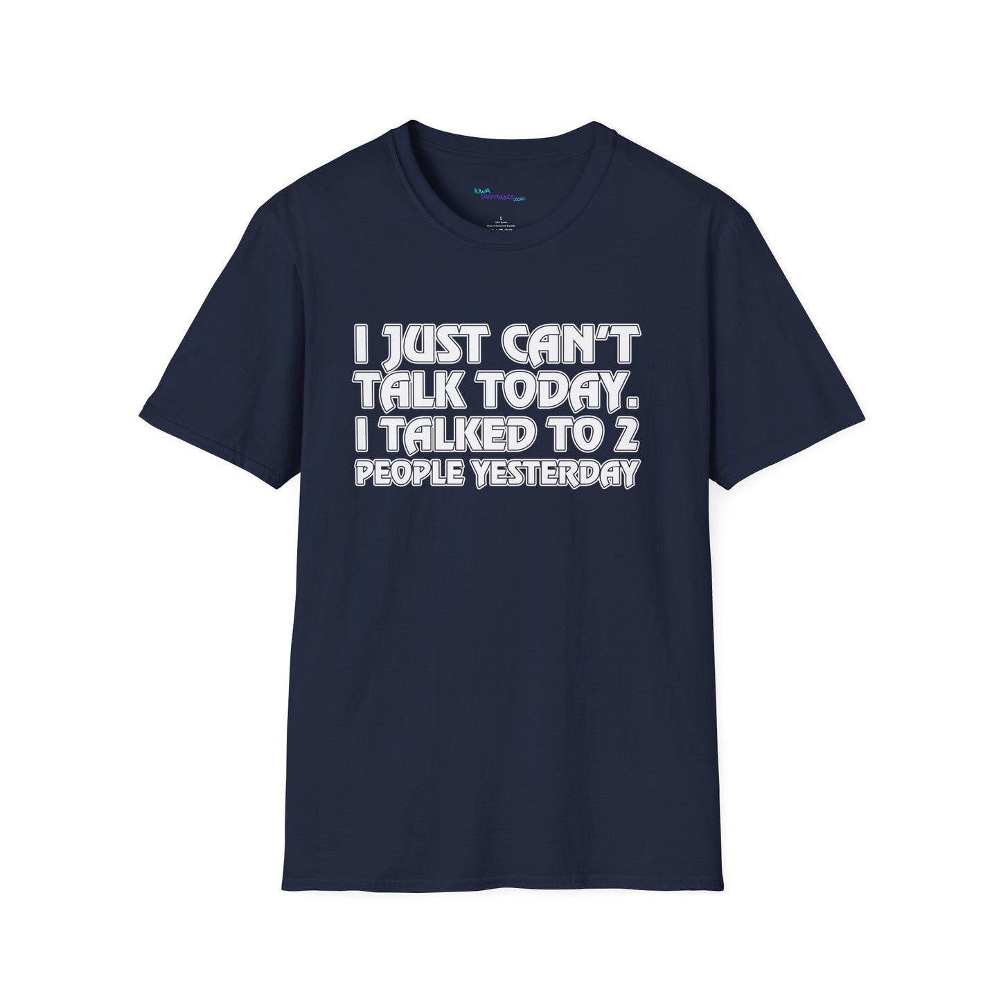 Can't Talk Unisex Softstyle T-Shirt