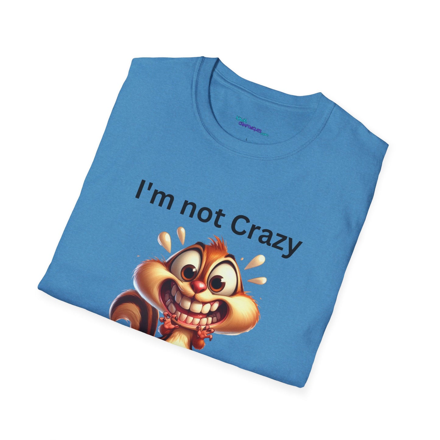 Mom had me Tested Unisex Softstyle T-Shirt