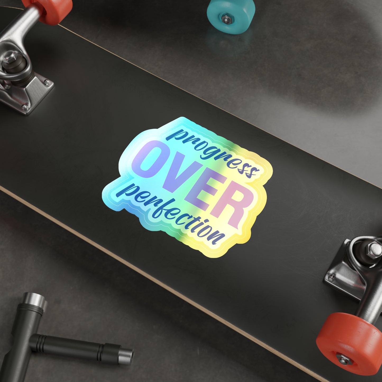 Holographic Die-Cut Stickers | 'Progress Over Perfection' Motivational Decals for Teens & Adults