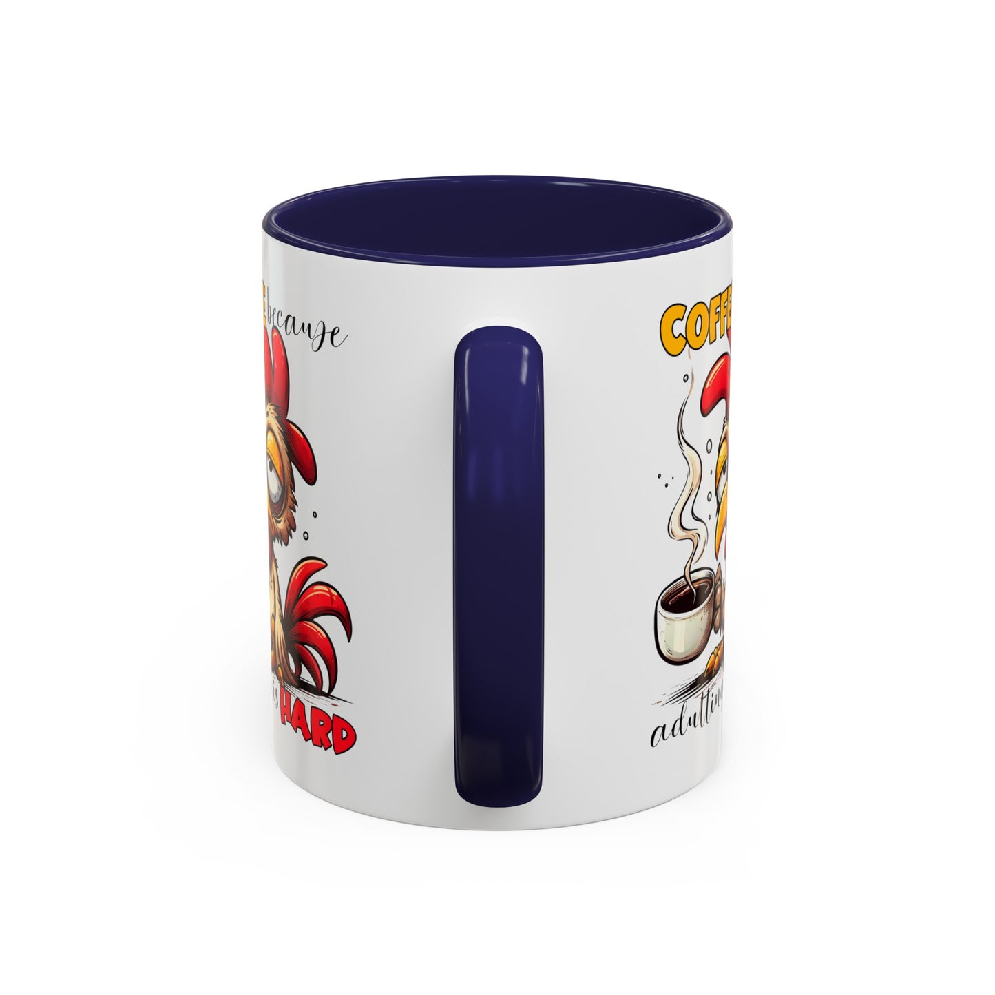 Adulting is Hard Accent Coffee Mug (11, 15oz)