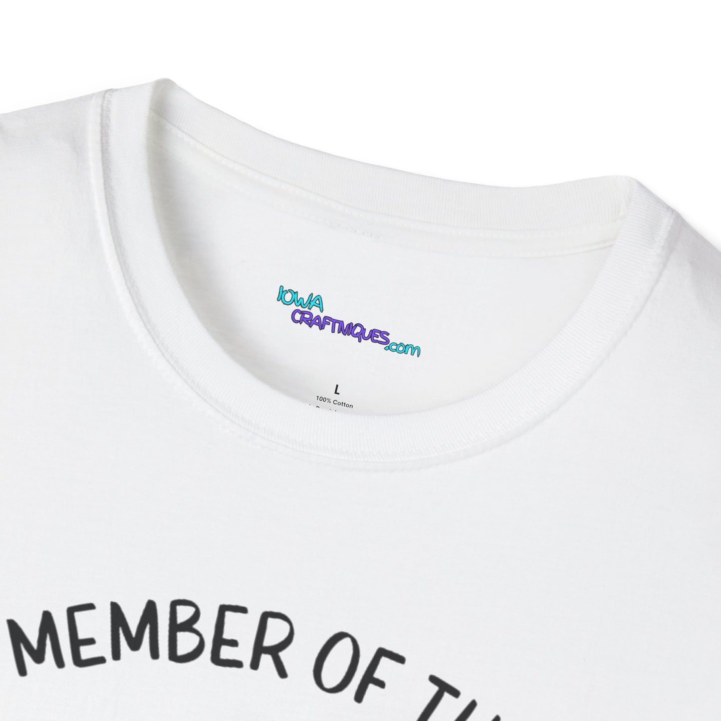 Member of Bat Sh** Crazy Club Unisex Softstyle T-Shirt