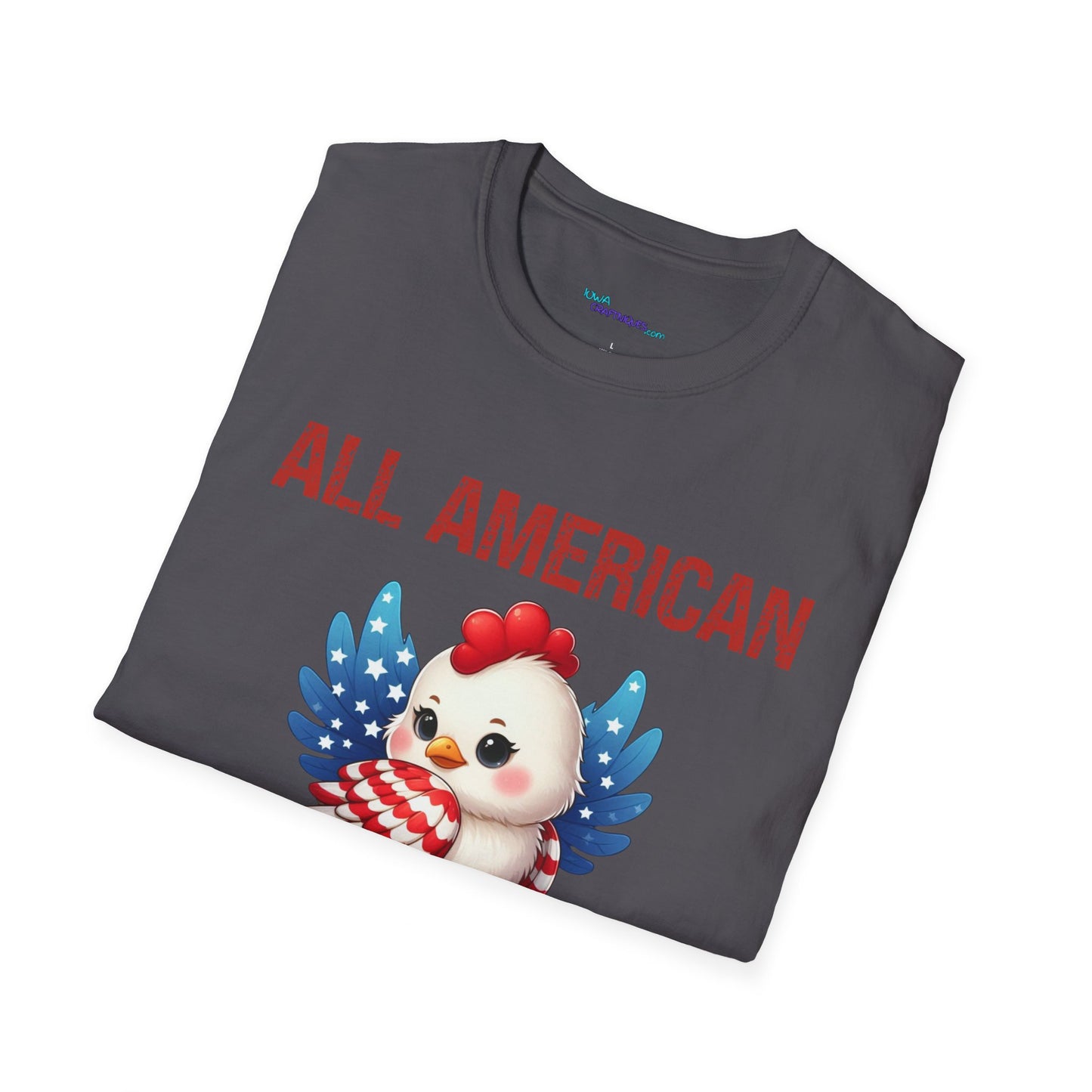 All American Chick Unisex Softstyle T -Shirt