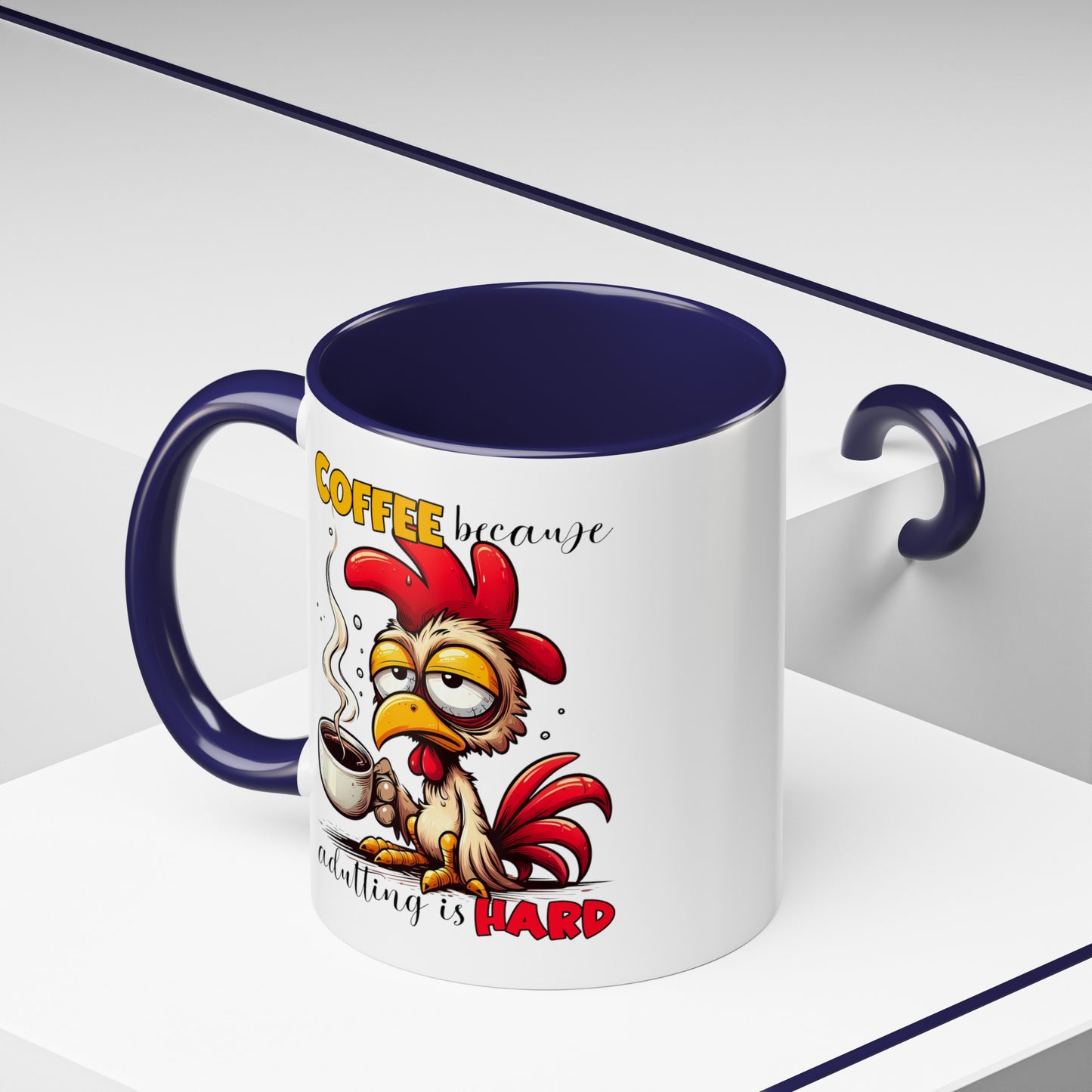 Adulting is Hard Accent Coffee Mug (11, 15oz)