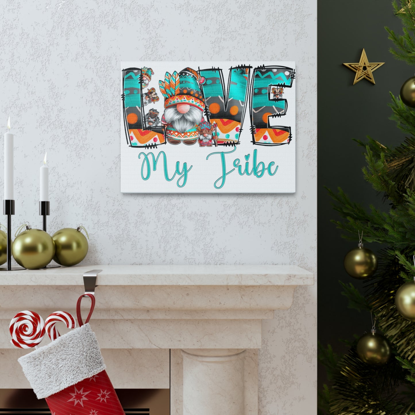 Love My Tribe Canvas Gallery Wraps