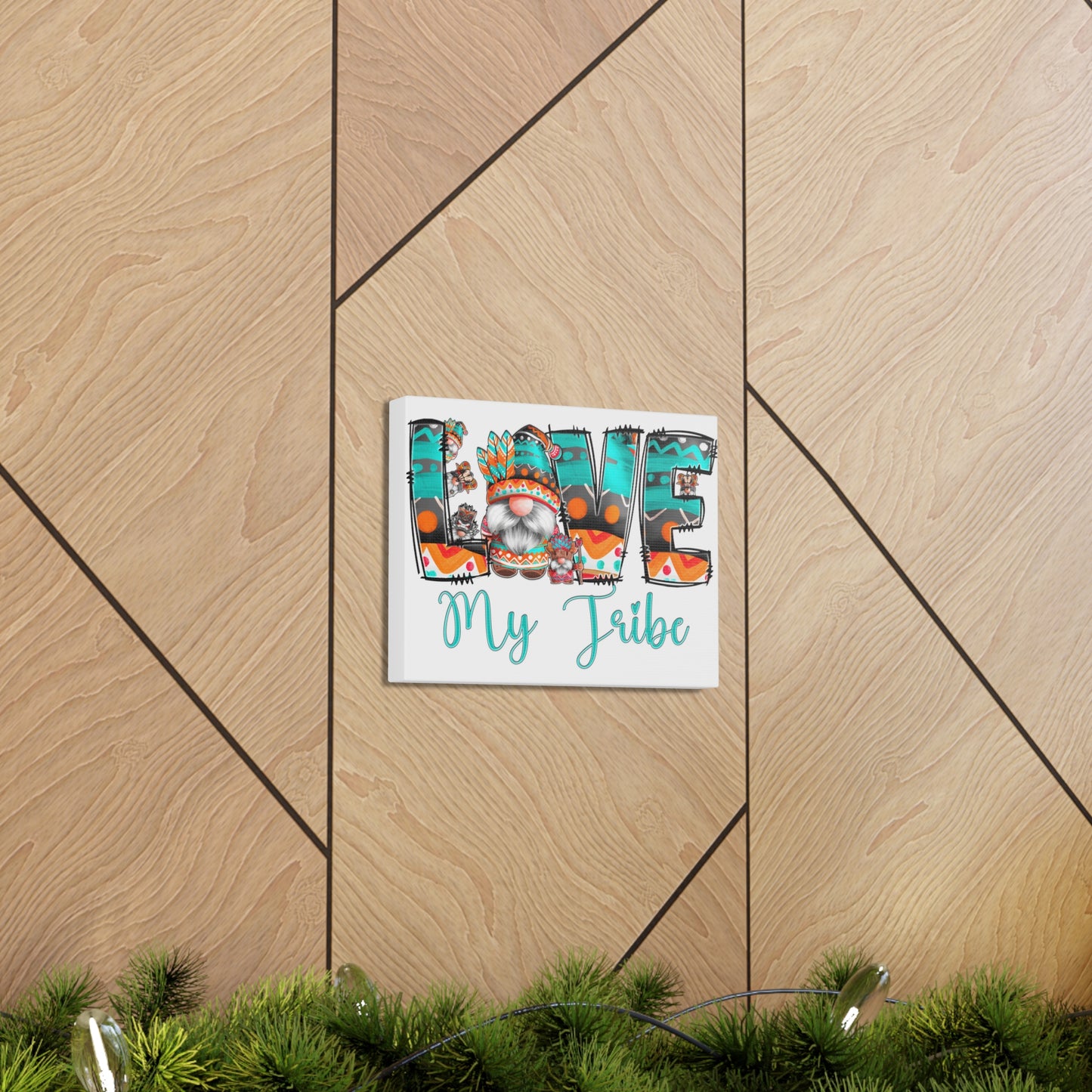 Love My Tribe Canvas Gallery Wraps