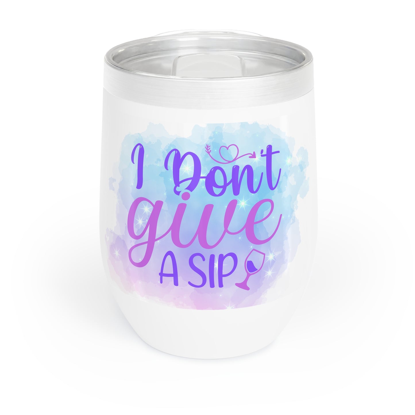 I Don't Give a Sip 12oz Insulated Wine Tumbler