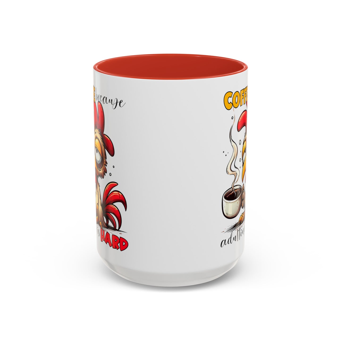 Adulting is Hard Accent Coffee Mug (11, 15oz)