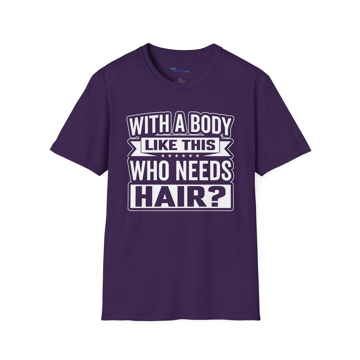 Who Needs Hair Unisex Softstyle T-Shirt