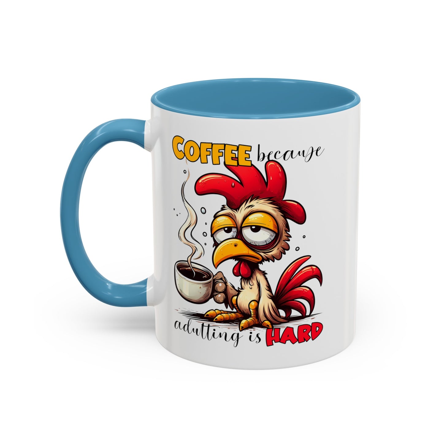 Adulting is Hard Accent Coffee Mug (11, 15oz)