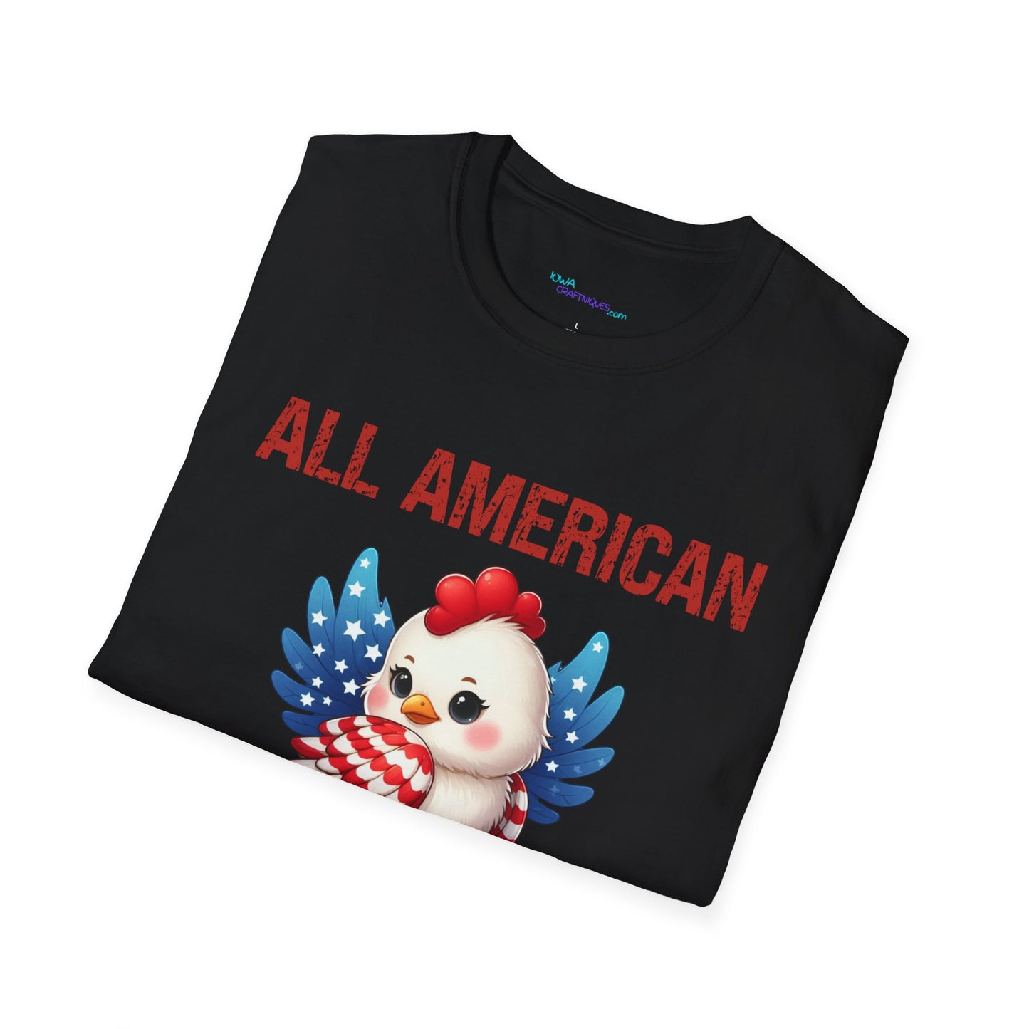 All American Chick Unisex Softstyle T -Shirt