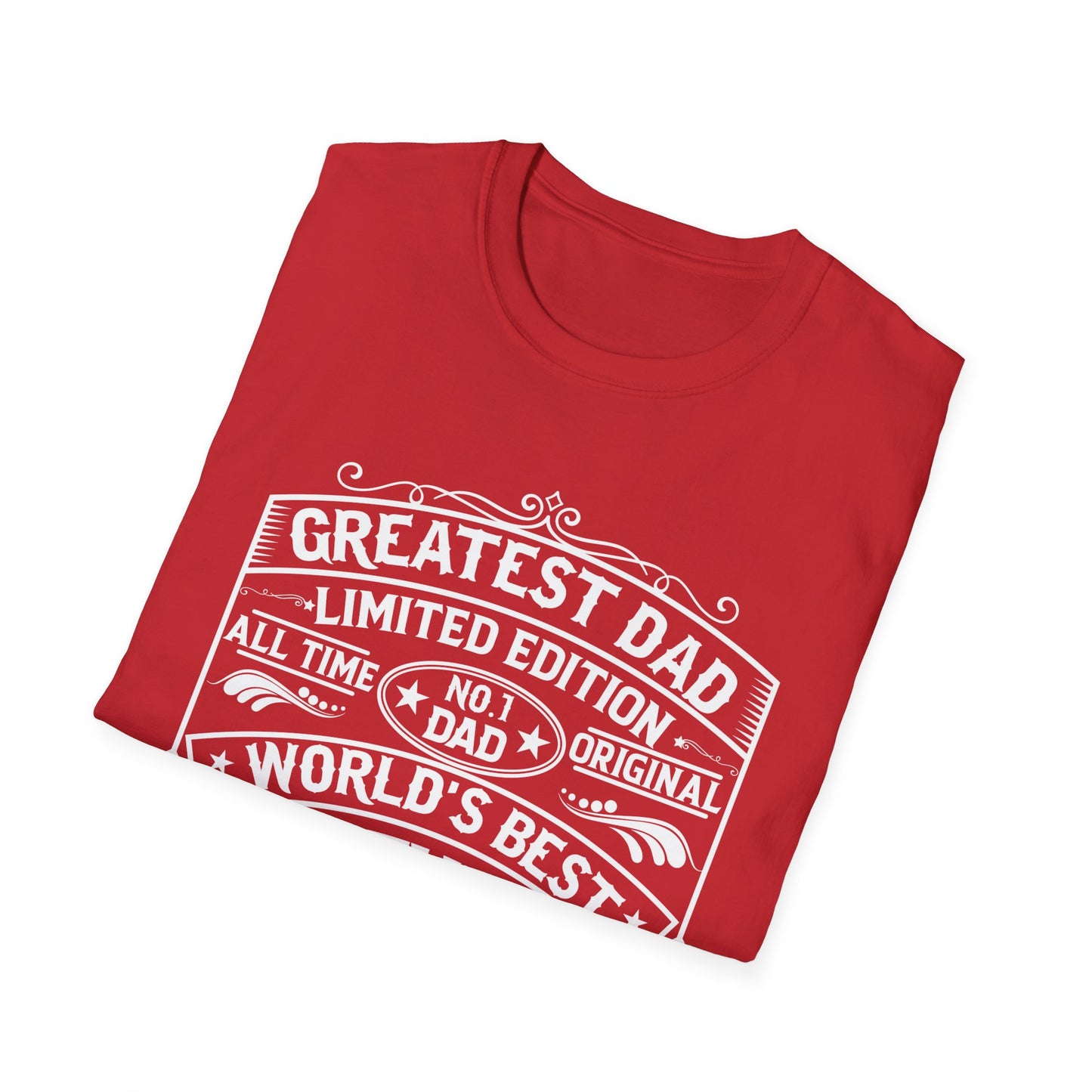 Greatest Dad Limited Edition Unisex Softstyle T -Shirt