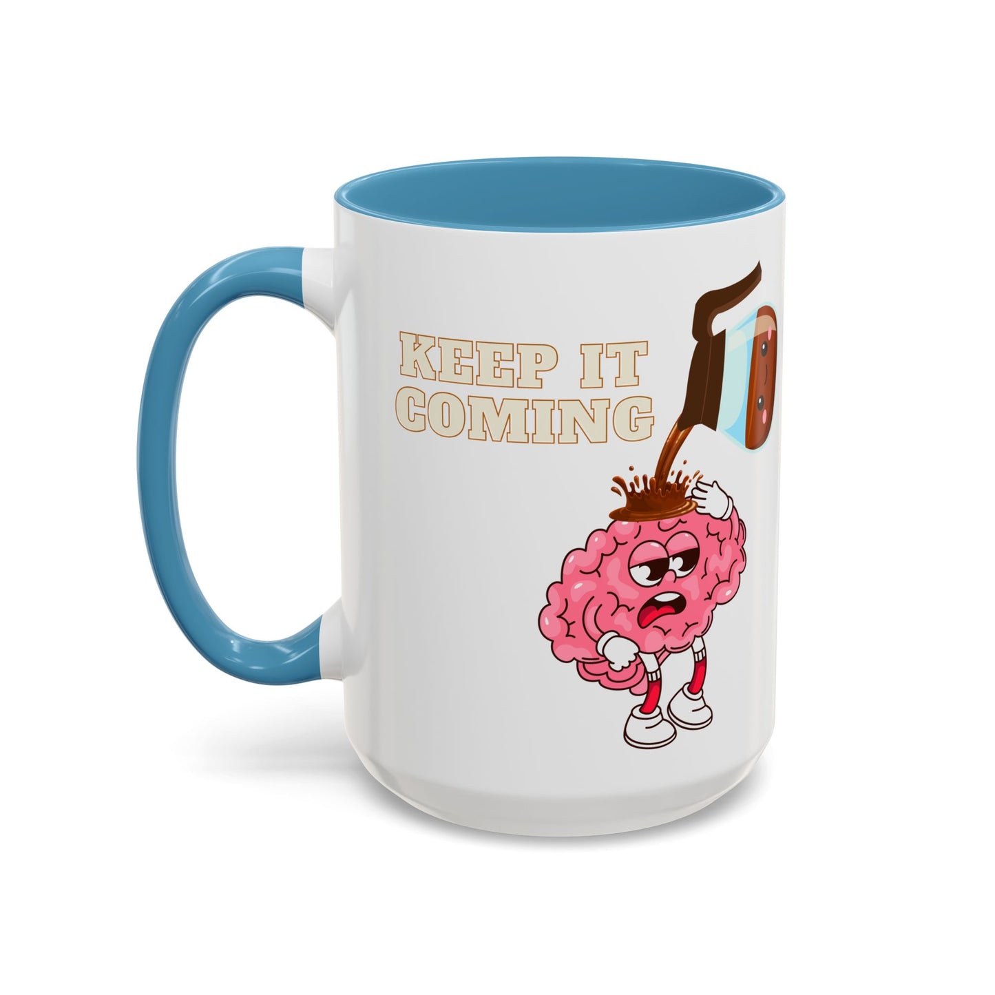 Coffee Mug - Keep it Coming Accent Mug