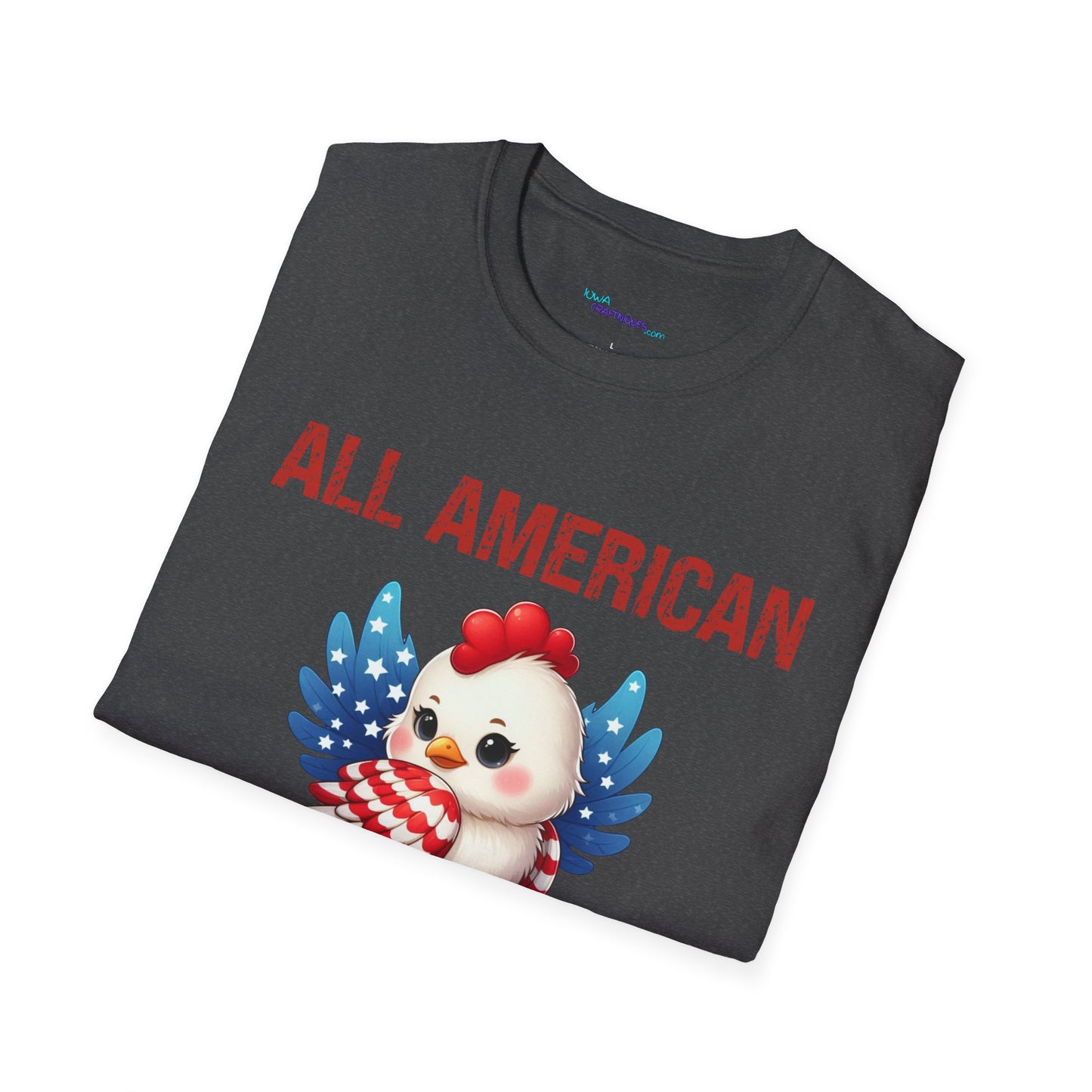 All American Chick Unisex Softstyle T -Shirt