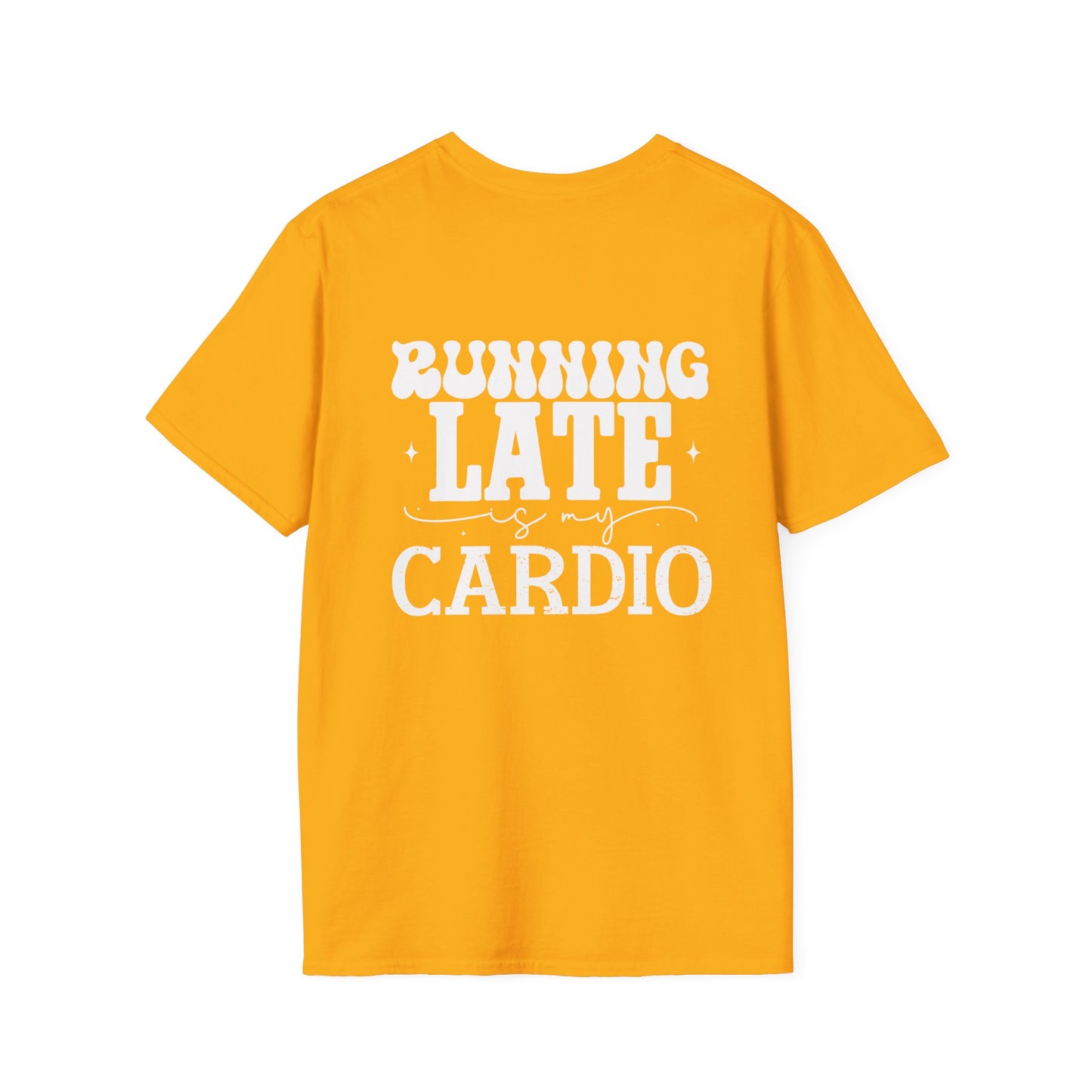 Running Late Unisex Softstyle T-Shirt