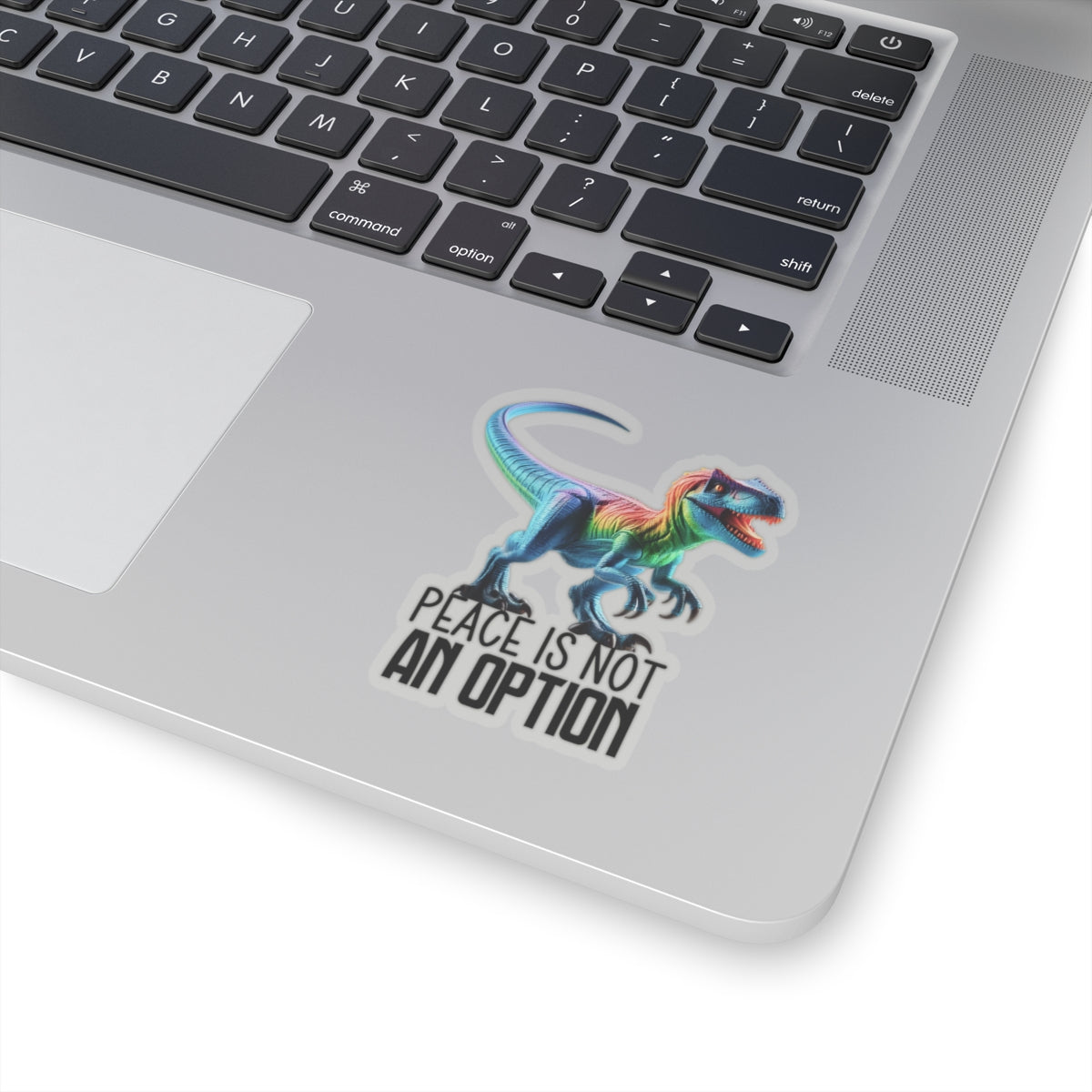 Rainbow Raptor Kiss-Cut Stickers - "Peace is Not an Option" for Fun Decor