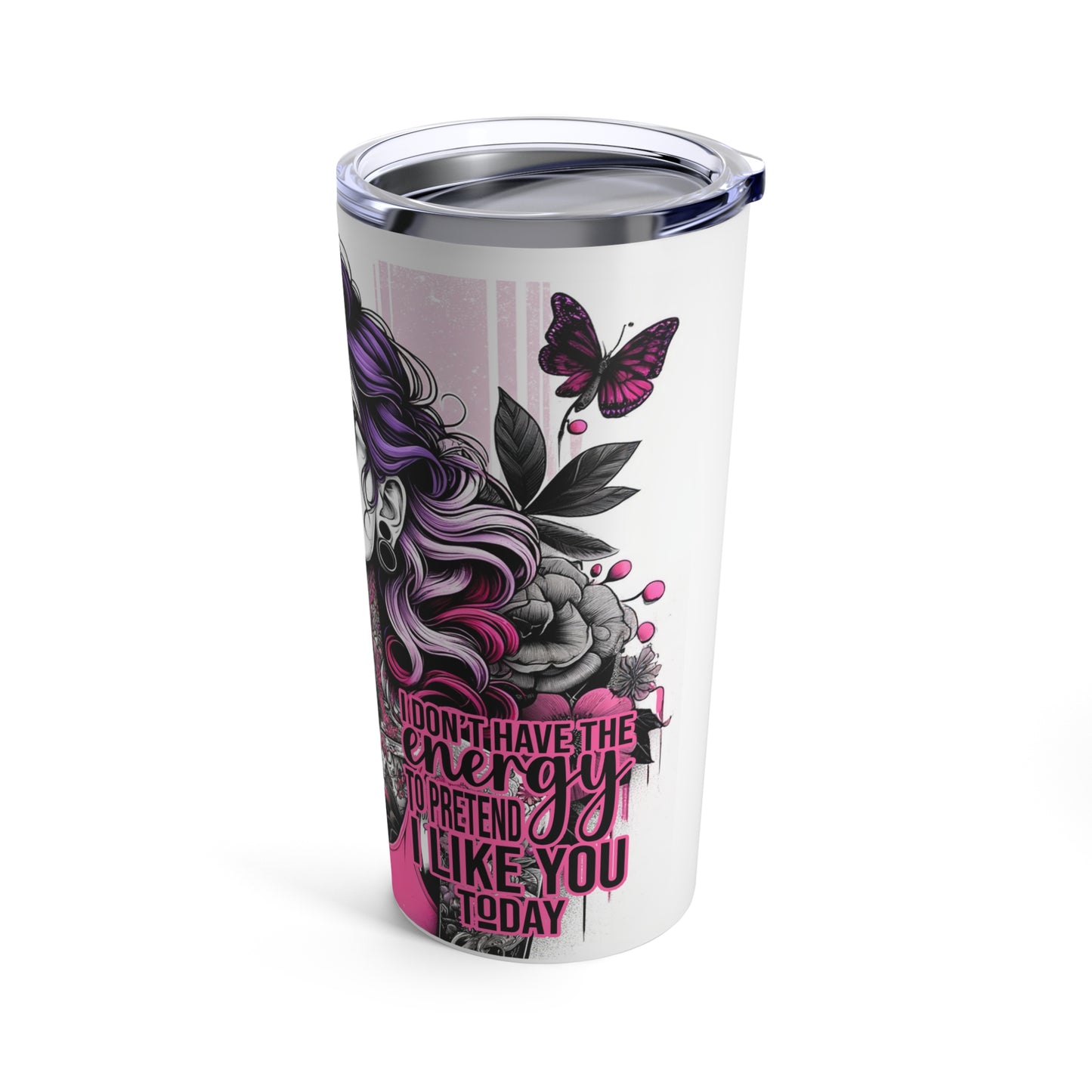 Don't have the Energy Tumbler 20oz