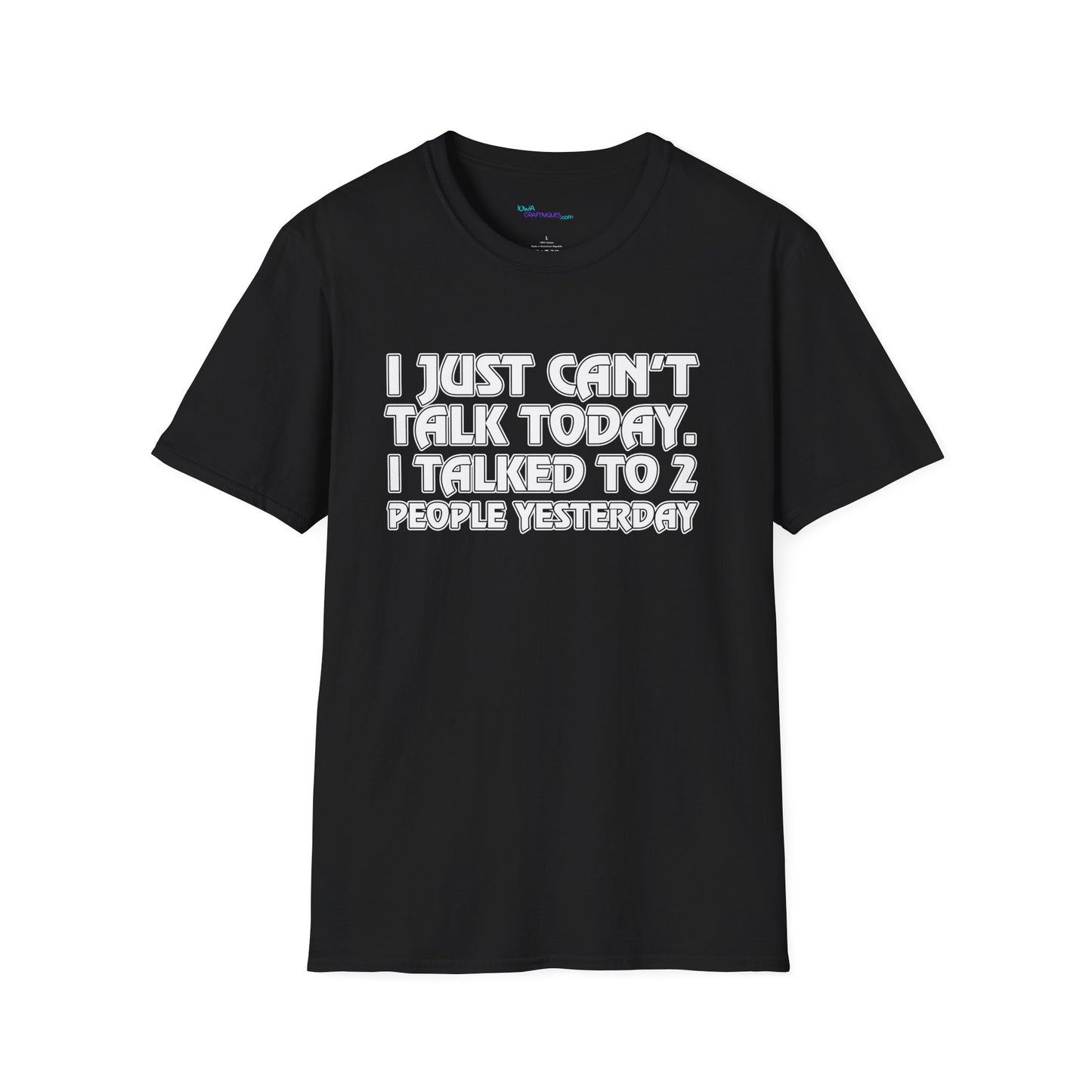 Can't Talk Unisex Softstyle T-Shirt