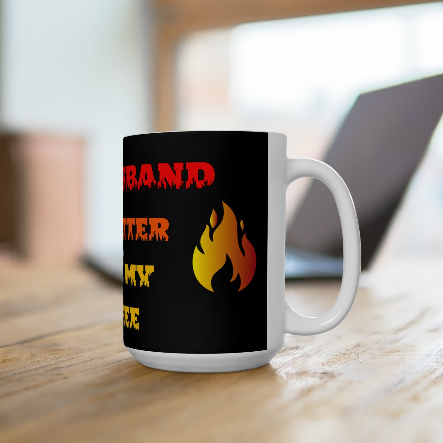 Husband HOTTER Ceramic Mug 15oz