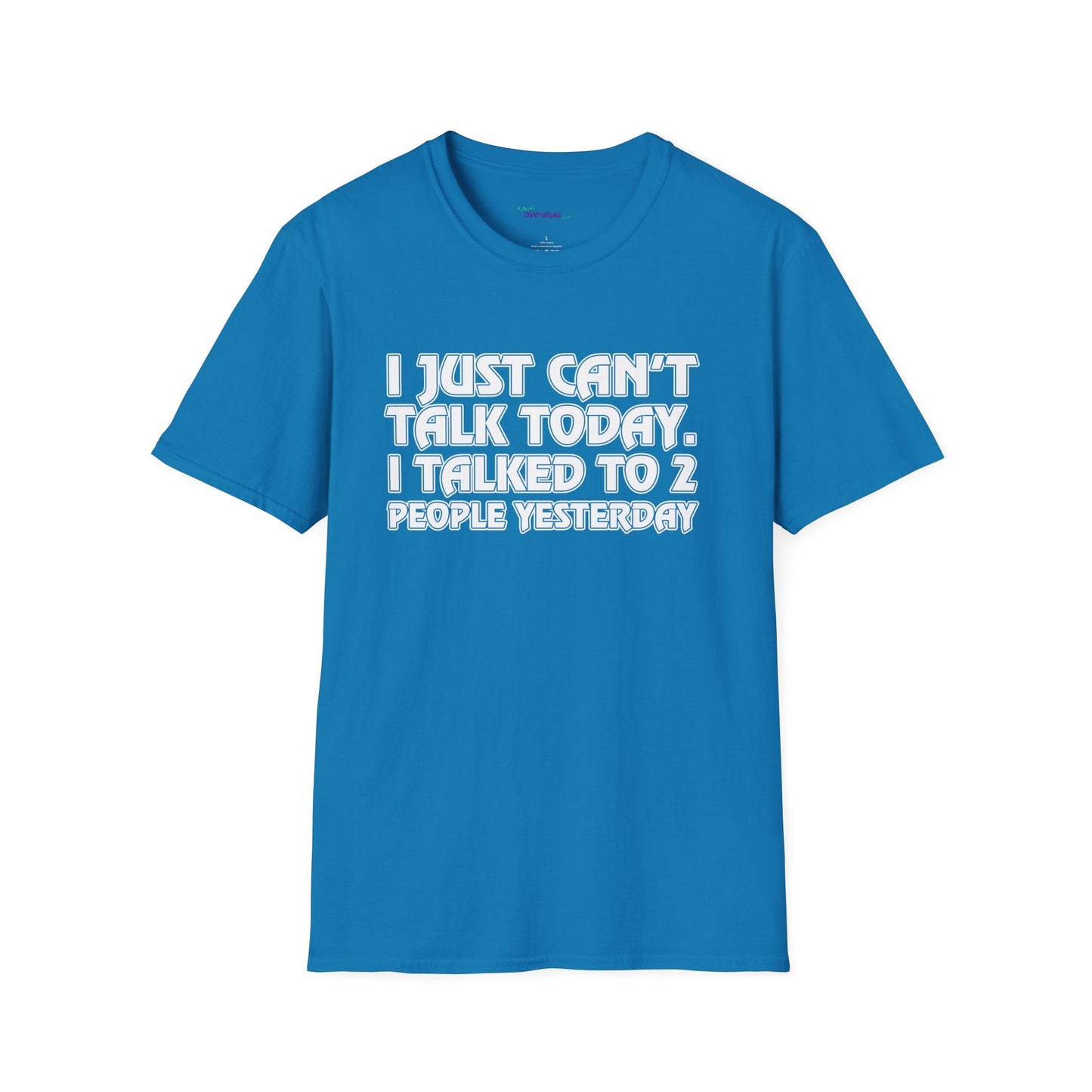 Can't Talk Unisex Softstyle T-Shirt