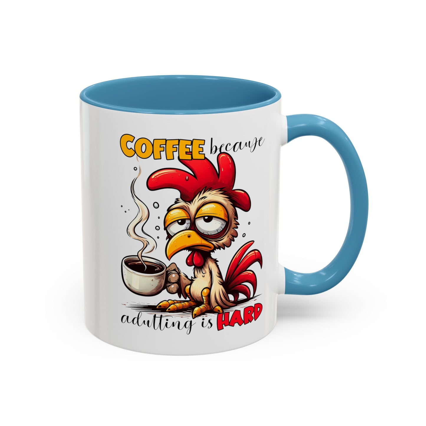 Adulting is Hard Accent Coffee Mug (11, 15oz)