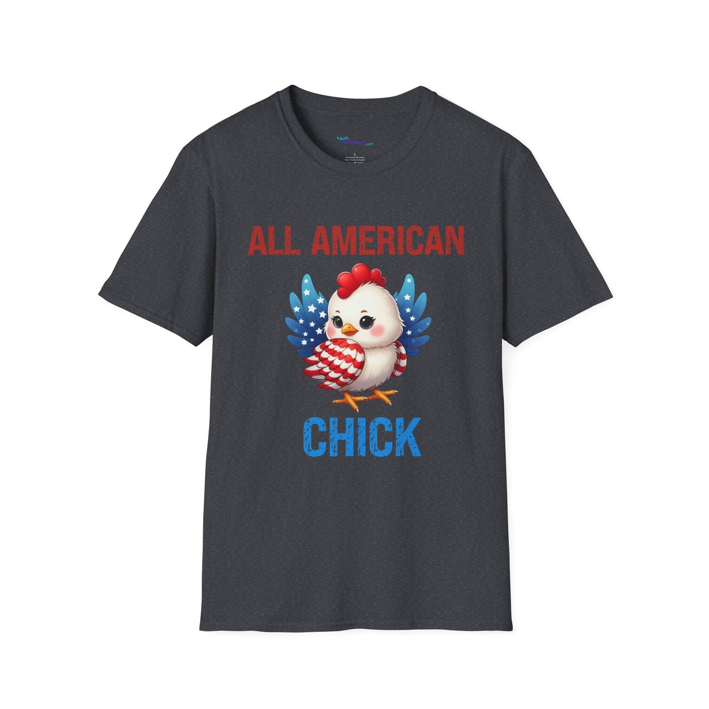 All American Chick Unisex Softstyle T -Shirt