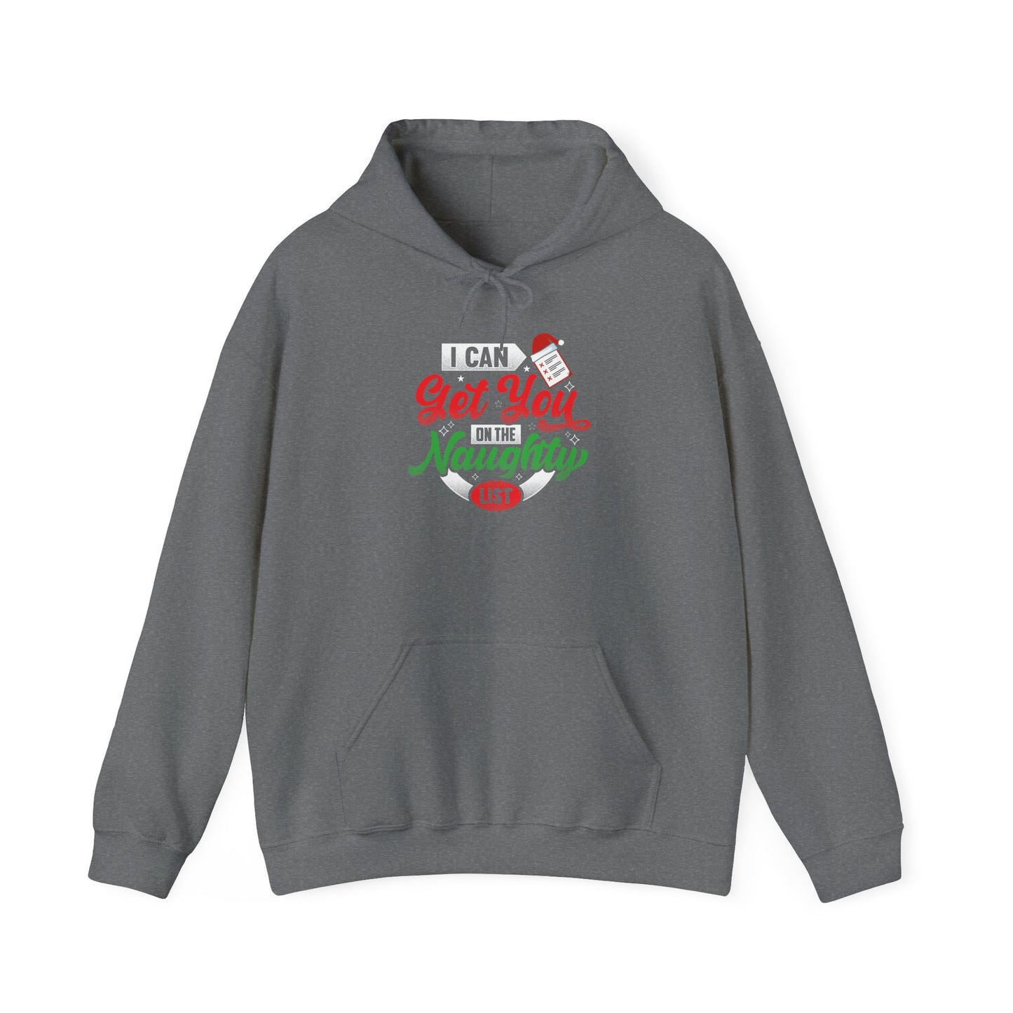 Funny Christmas Hoodie - "I Can Get You on the Naughty List" Unisex Heavy Blend Sweatshirt