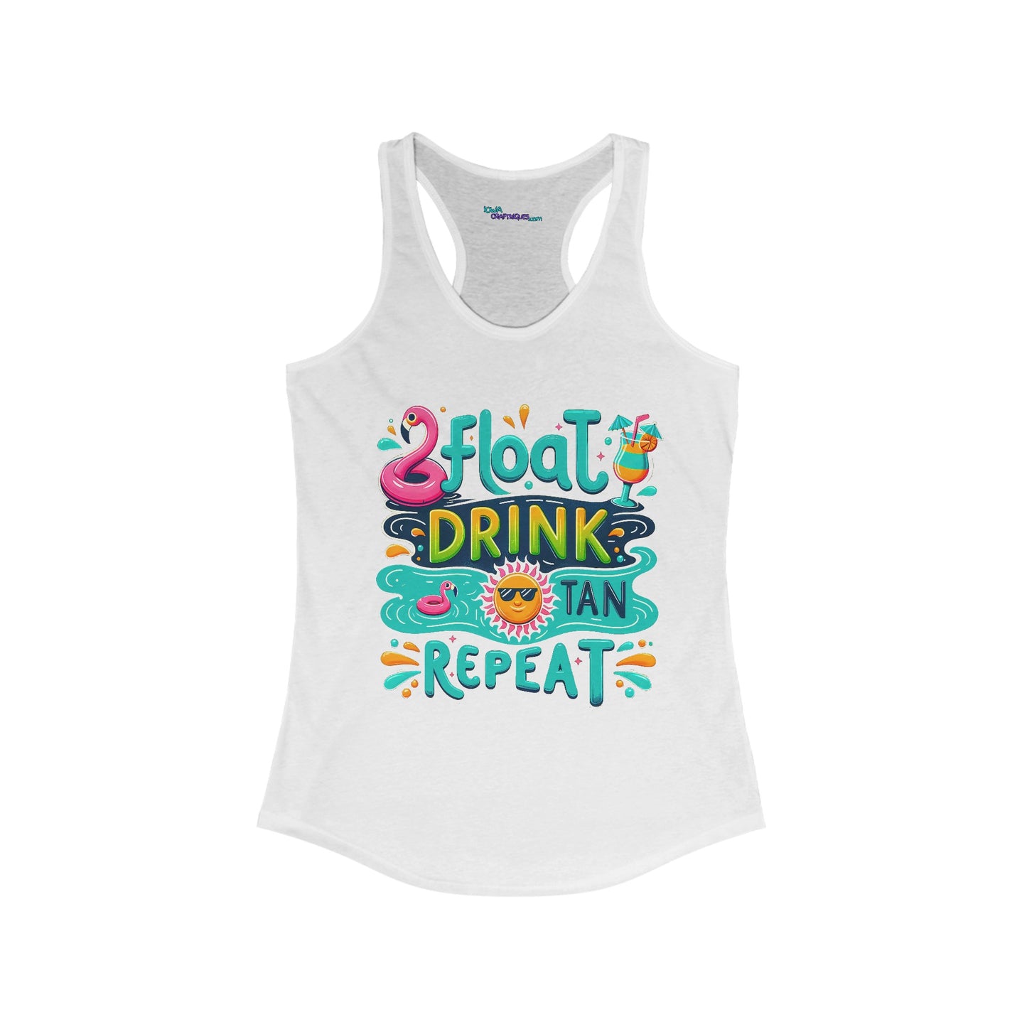 Float Drink Tan Repeat Women's Ideal Racerback Tank