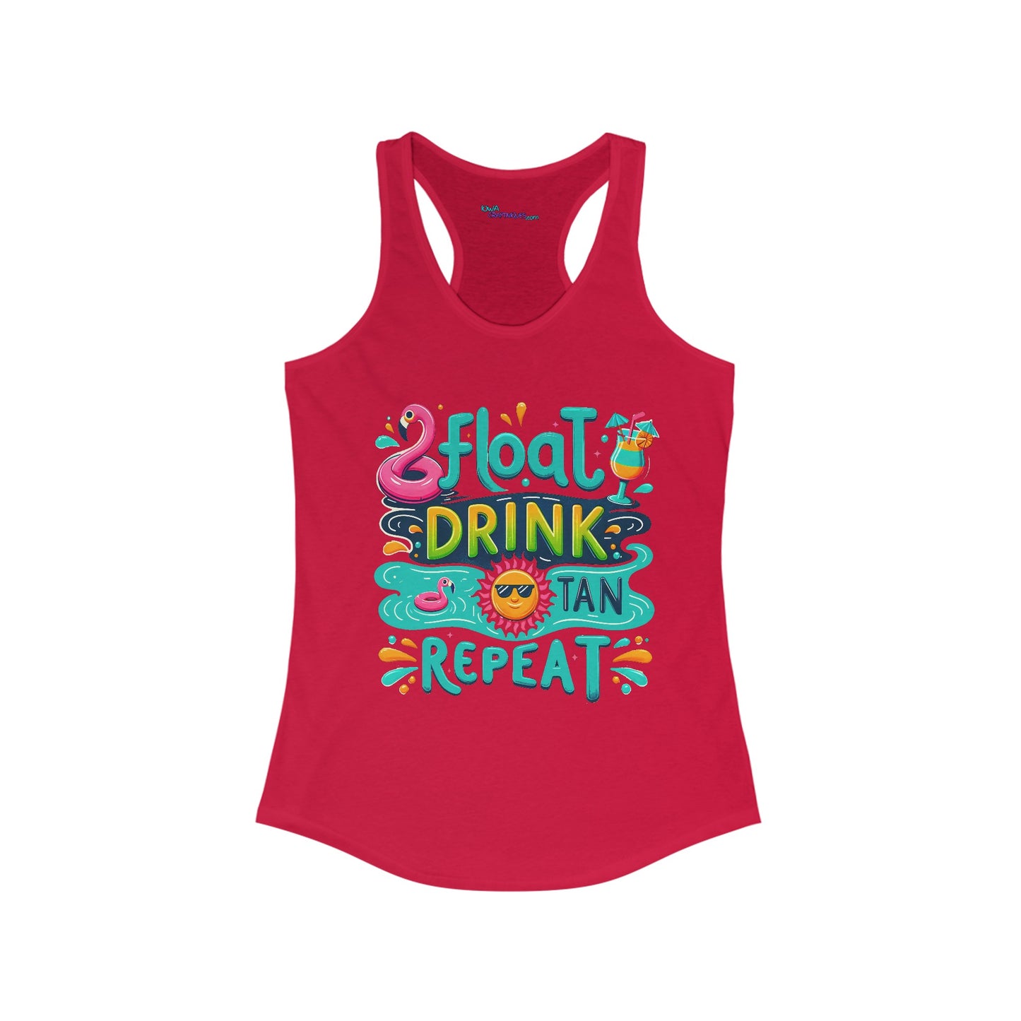 Float Drink Tan Repeat Women's Ideal Racerback Tank