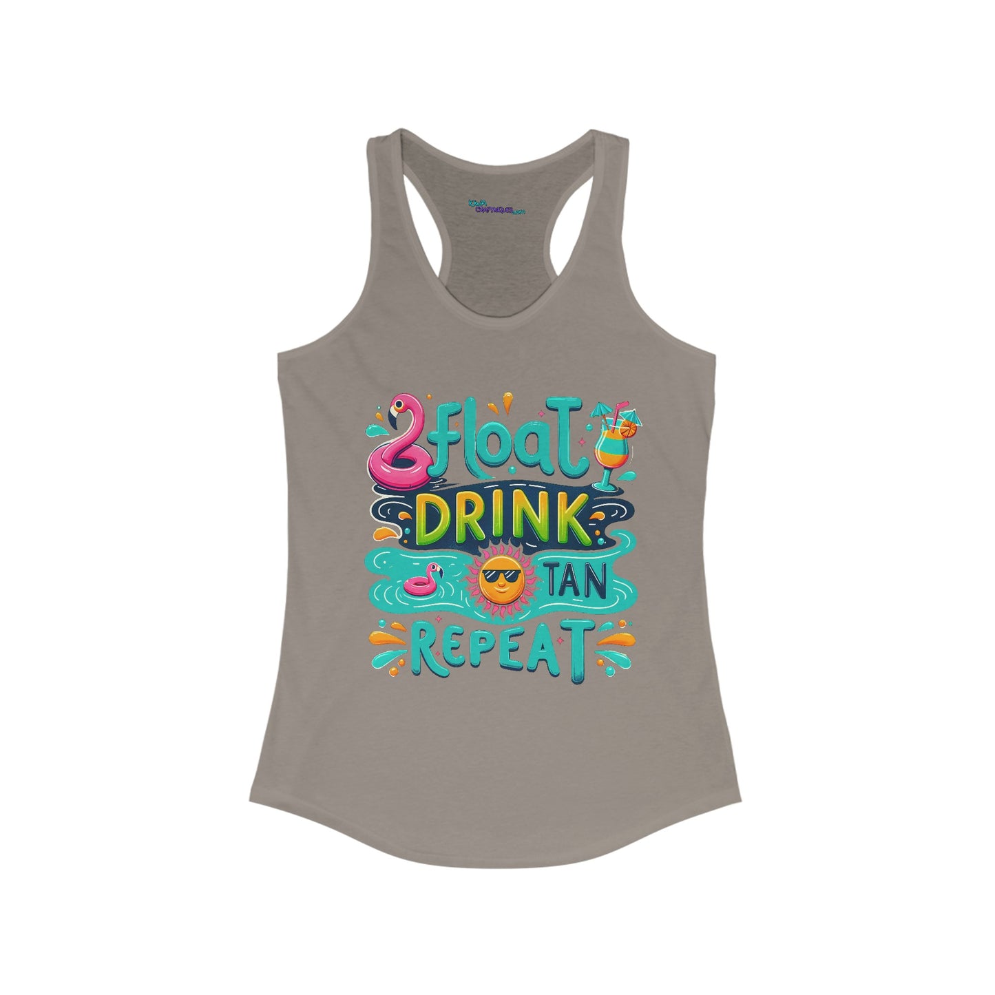Float Drink Tan Repeat Women's Ideal Racerback Tank