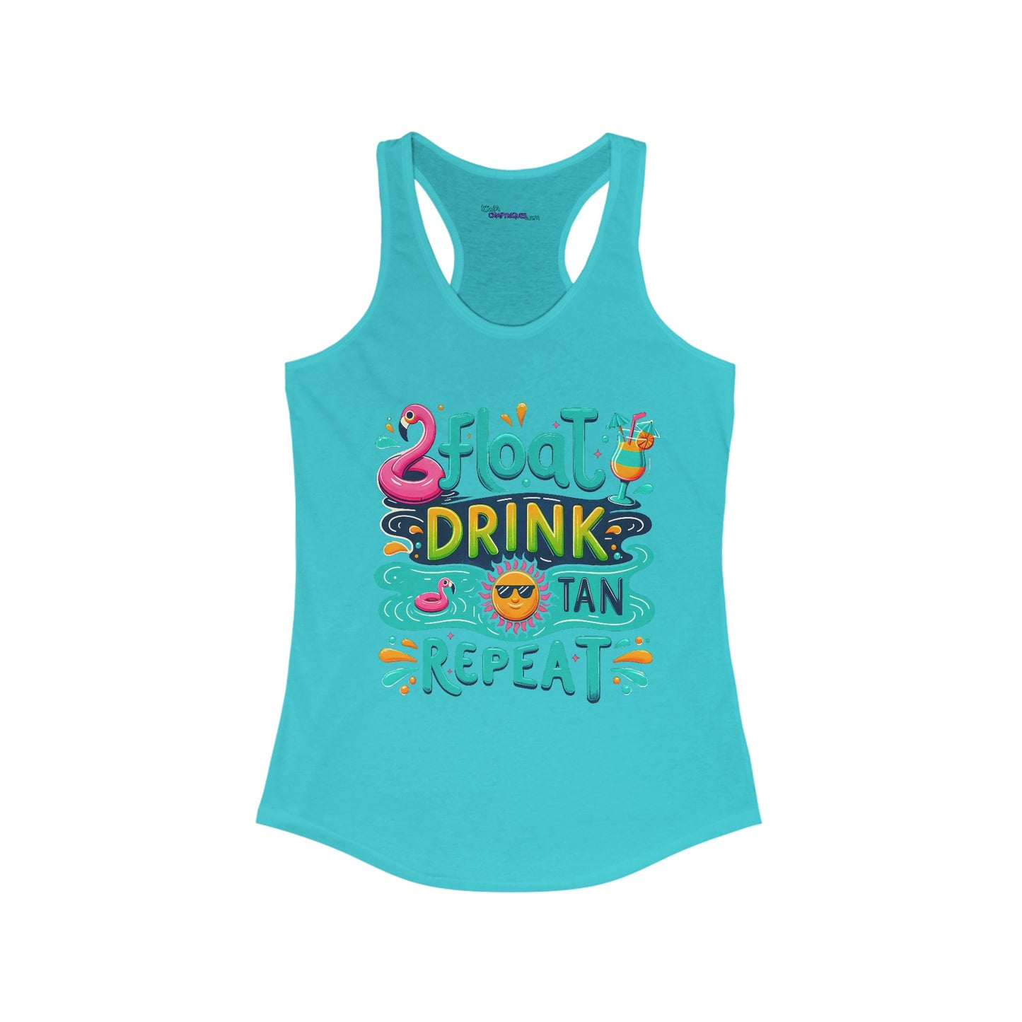 Float Drink Tan Repeat Women's Ideal Racerback Tank