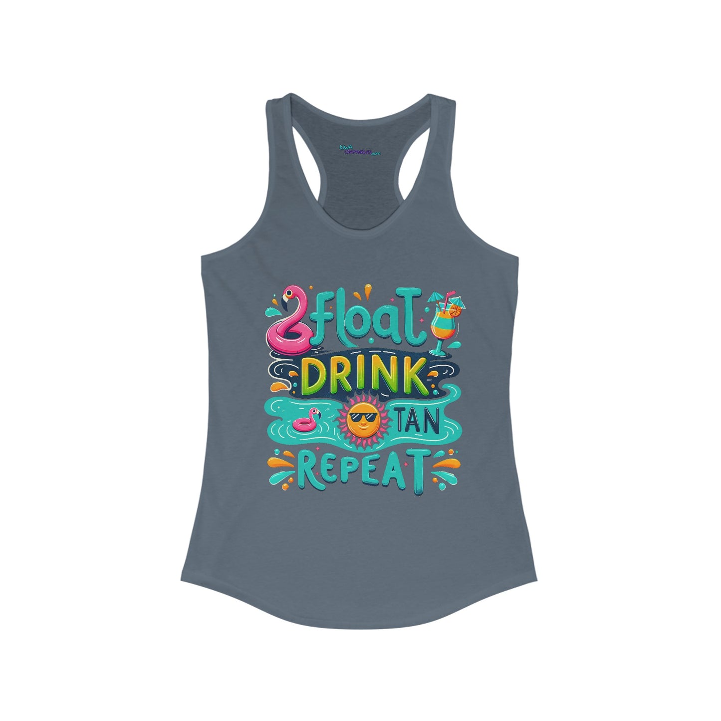Float Drink Tan Repeat Women's Ideal Racerback Tank