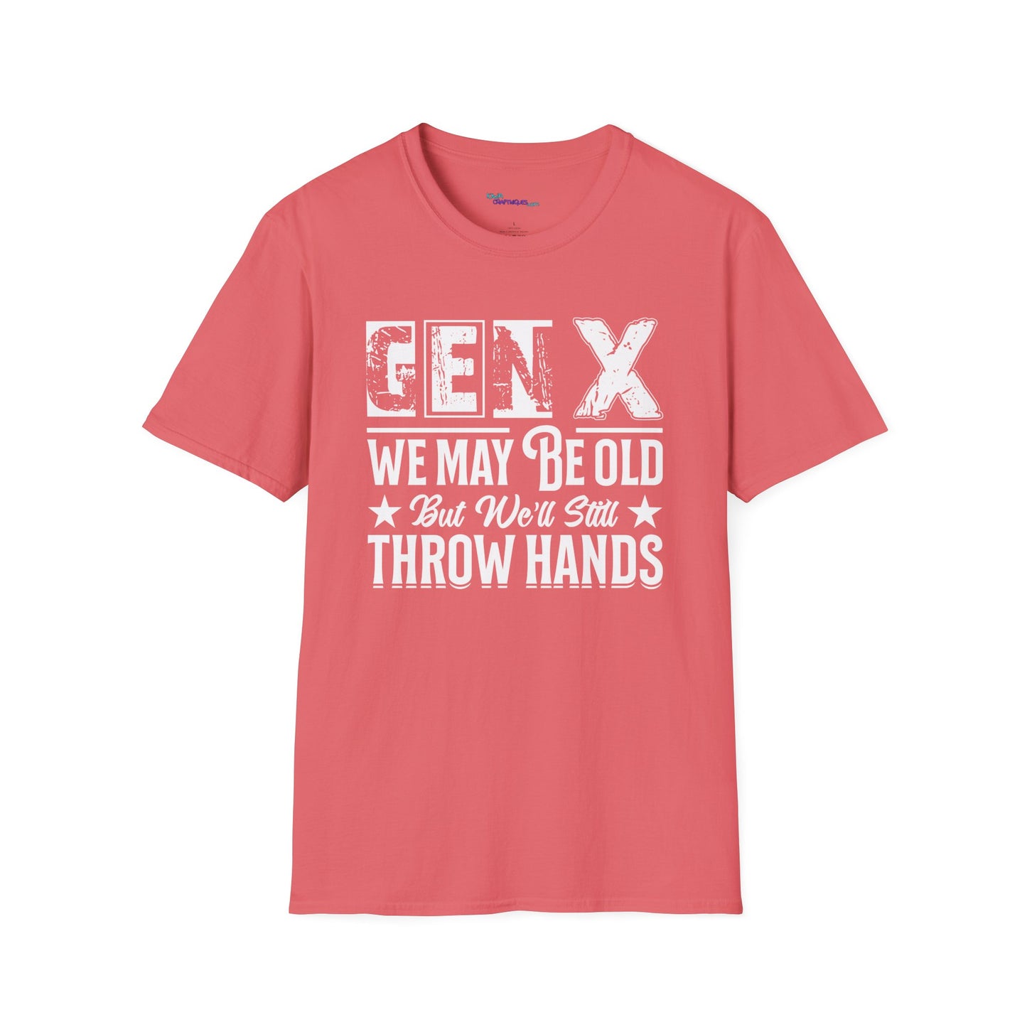 GEN X May be Old Unisex Softstyle T-Shirt