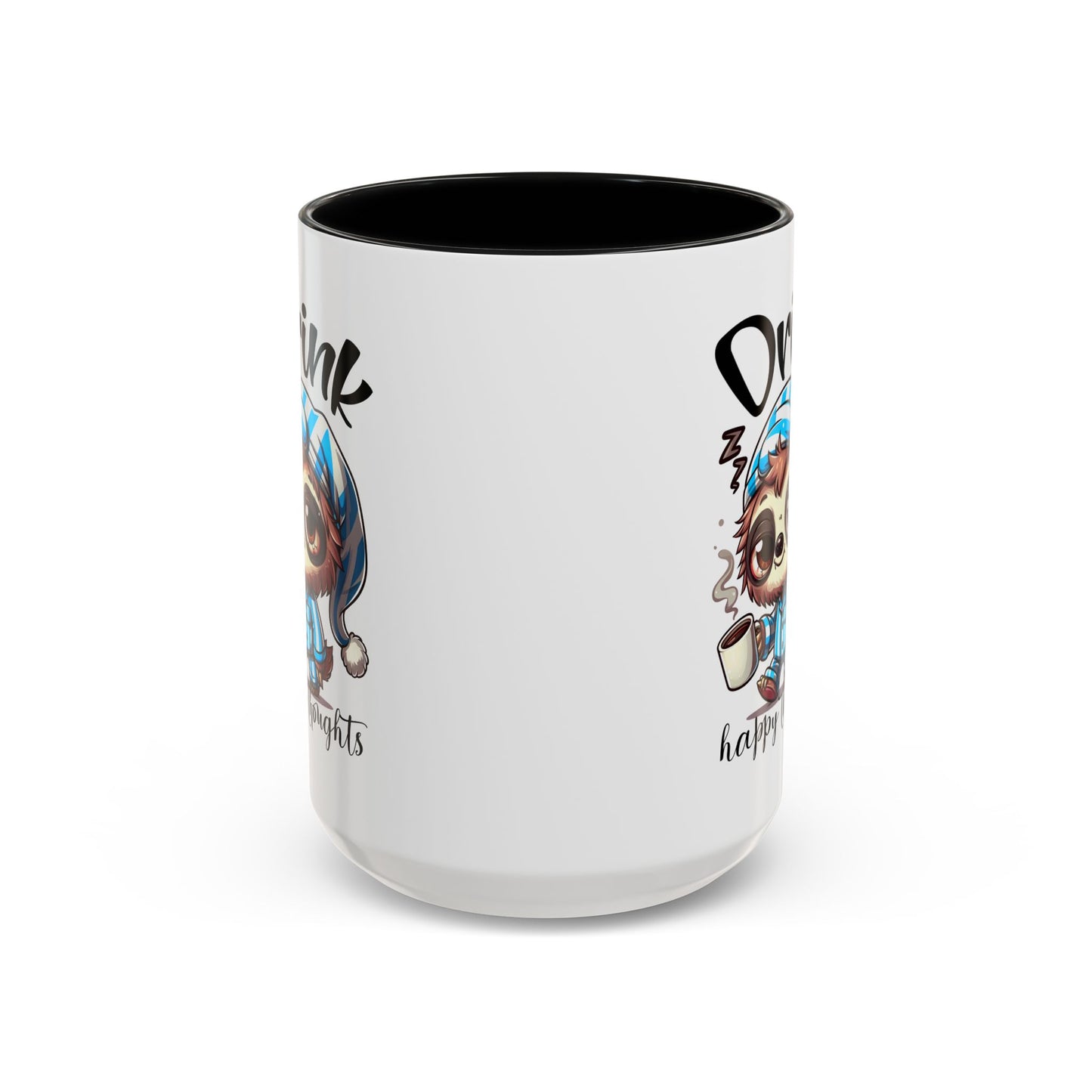 Drink Happy Thoughts Sloth Accent Coffee Mug – Perfect for Cozy Moments and Happy Thoughts
