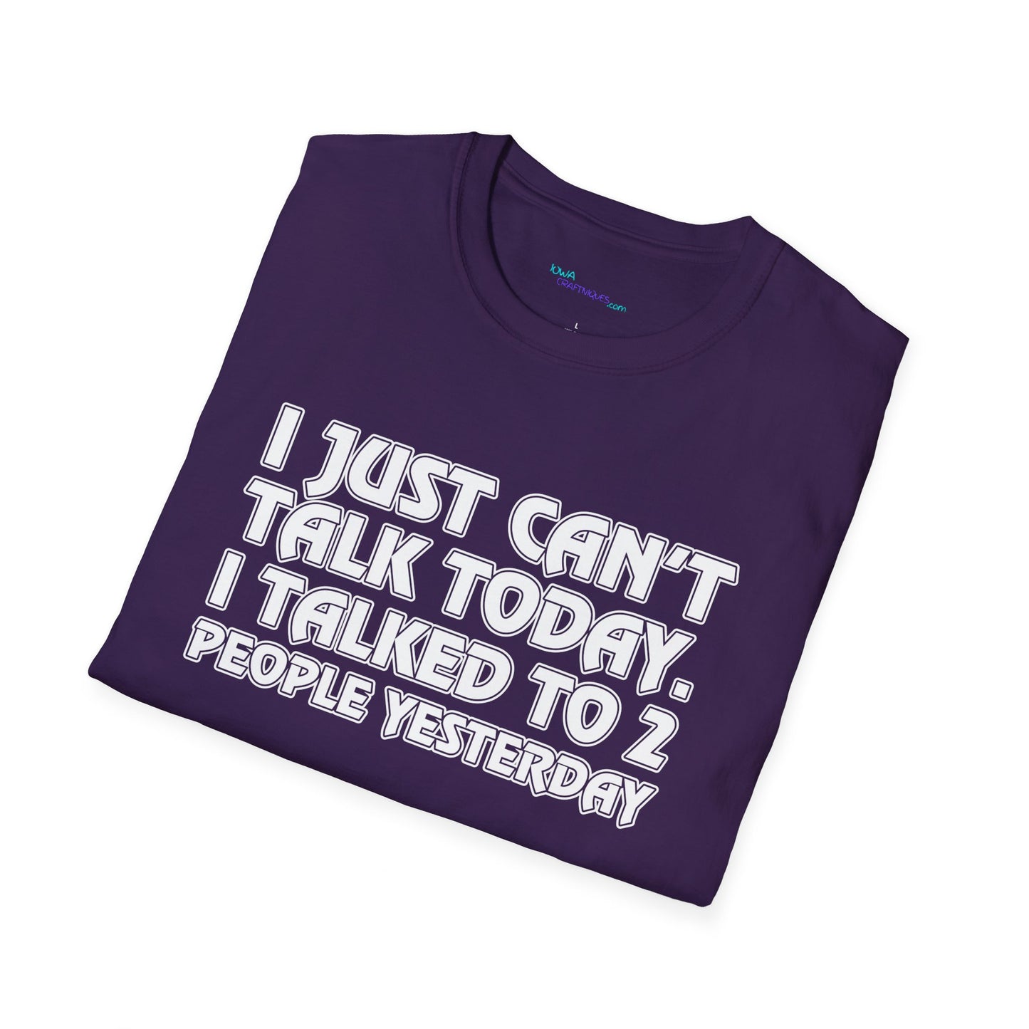 Can't Talk Unisex Softstyle T-Shirt