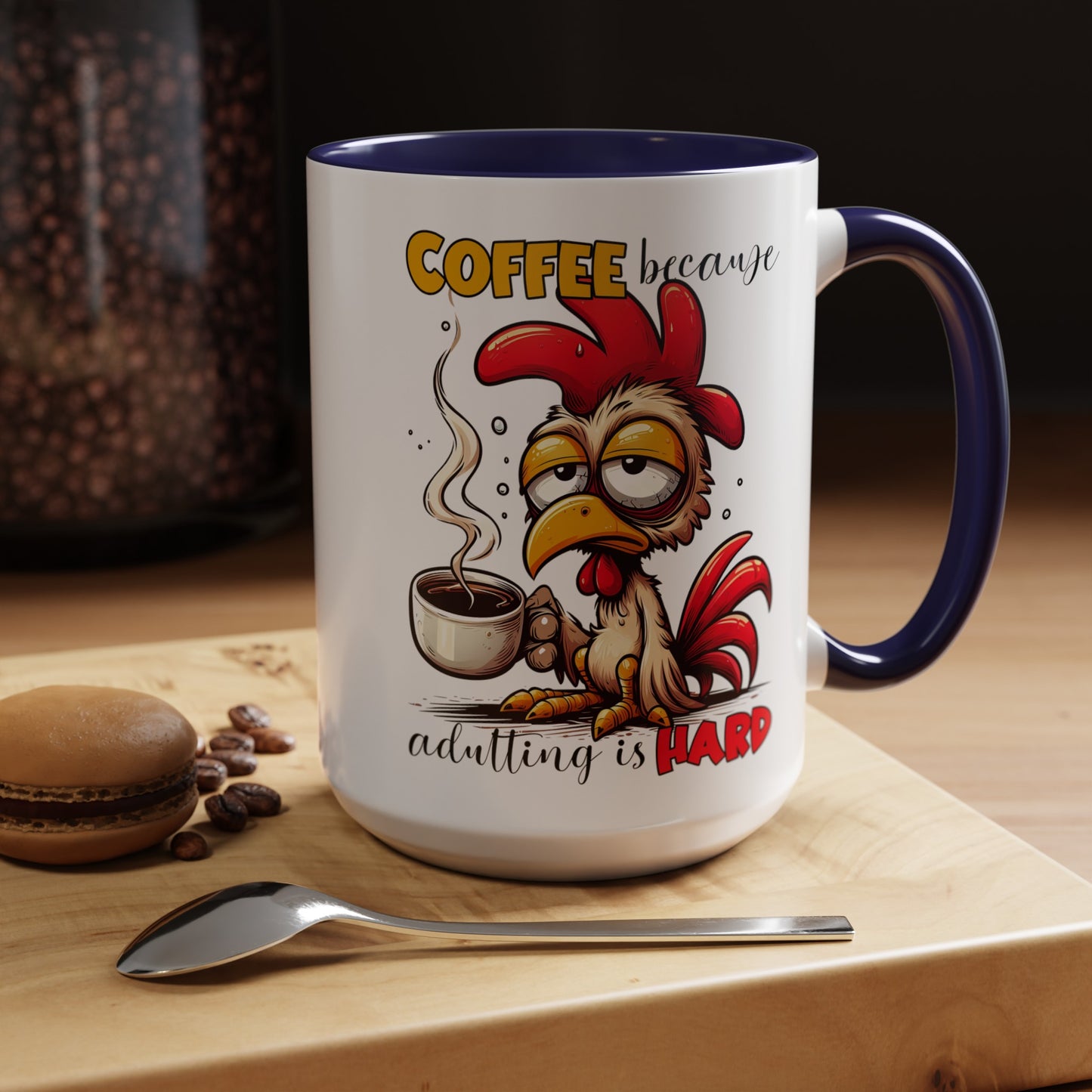 Adulting is Hard Accent Coffee Mug (11, 15oz)