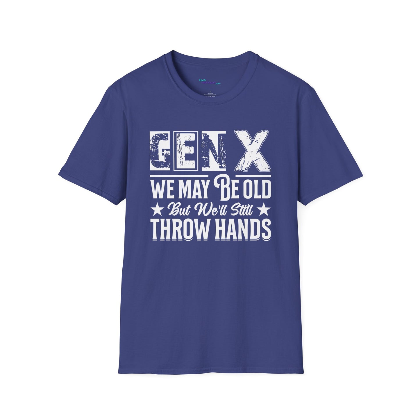 GEN X May be Old Unisex Softstyle T-Shirt