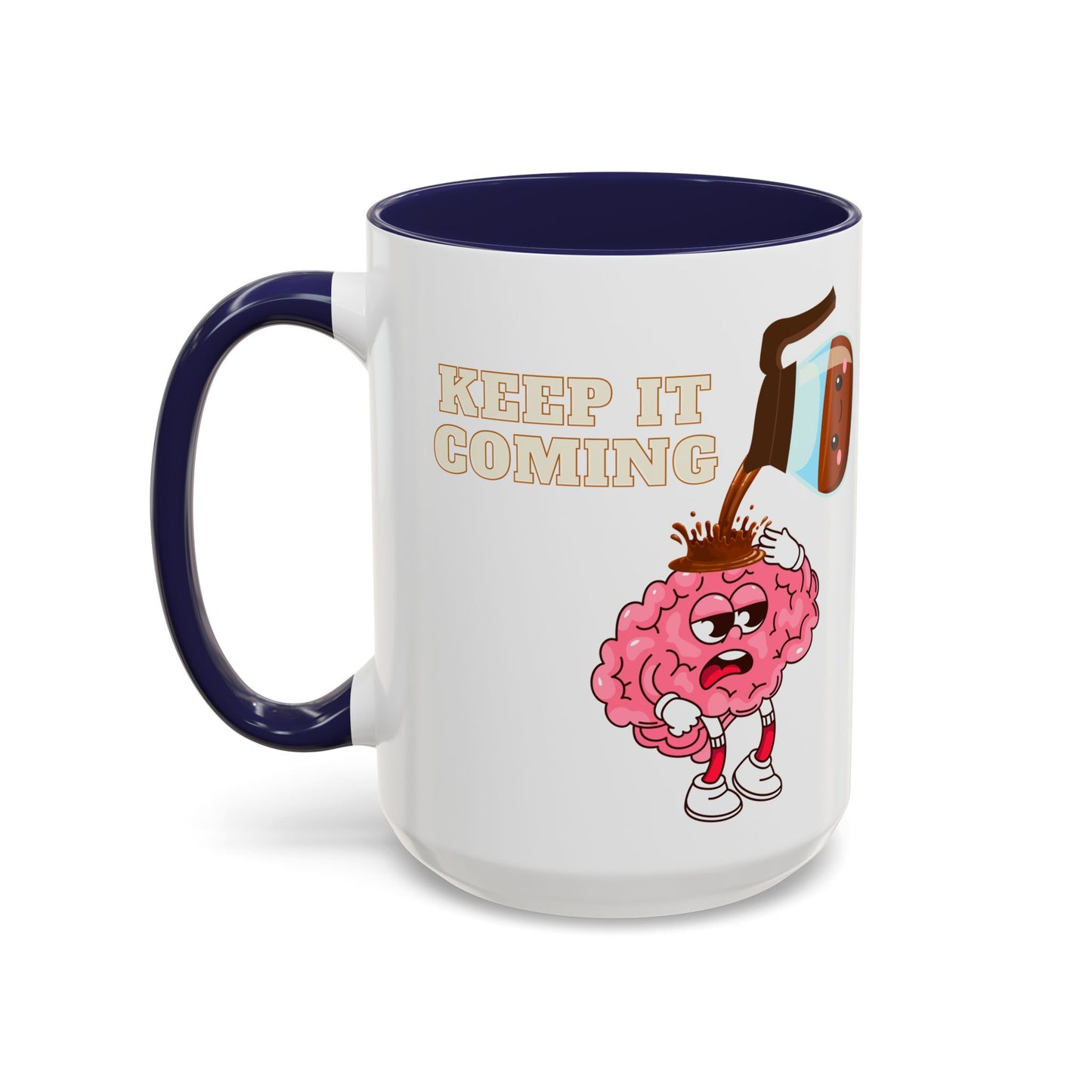 Coffee Mug - Keep it Coming Accent Mug