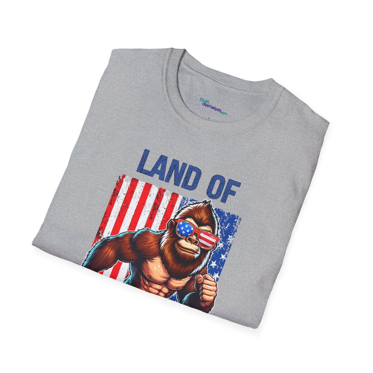 Land of the Free Bigfoot Unisex Softstyle T -Shirt
