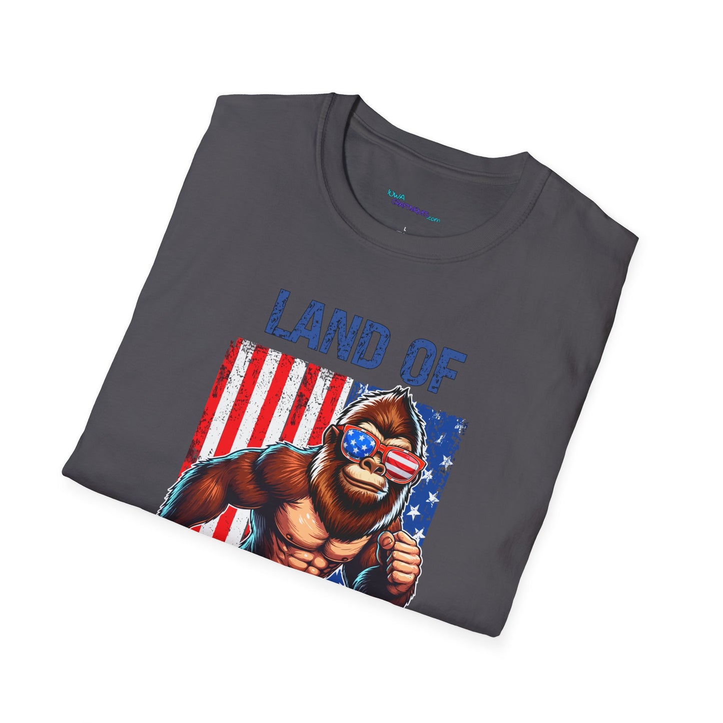 Land of the Free Bigfoot Unisex Softstyle T -Shirt
