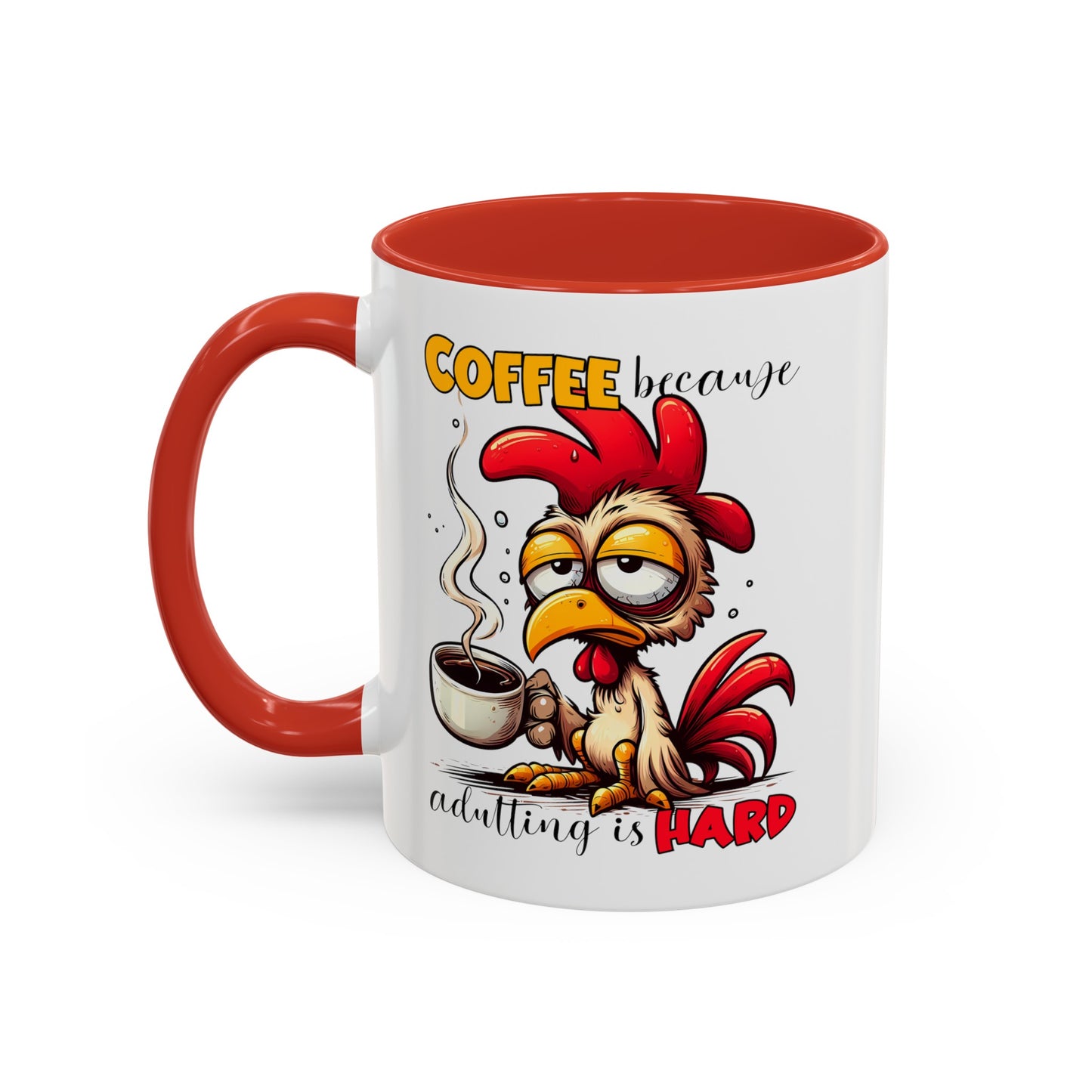 Adulting is Hard Accent Coffee Mug (11, 15oz)