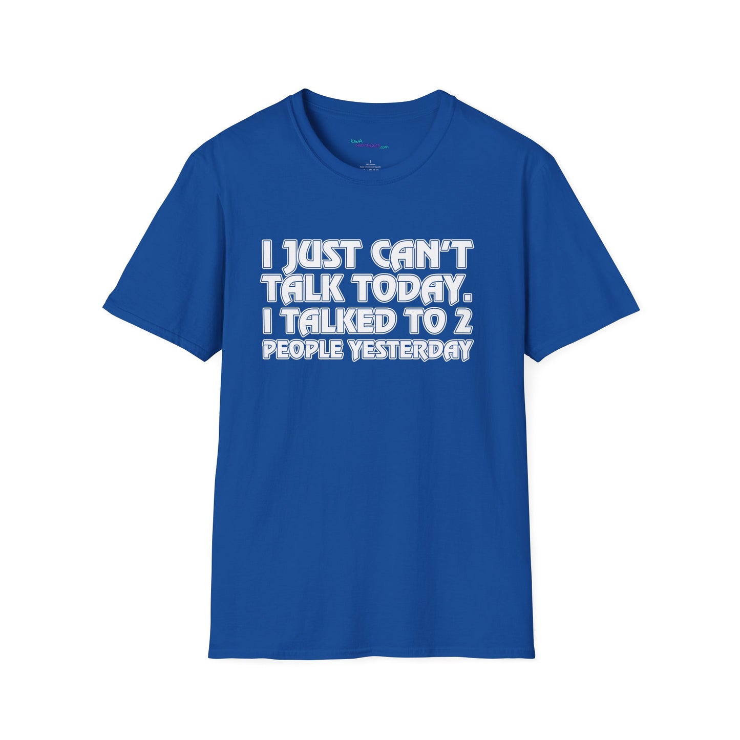 Can't Talk Unisex Softstyle T-Shirt
