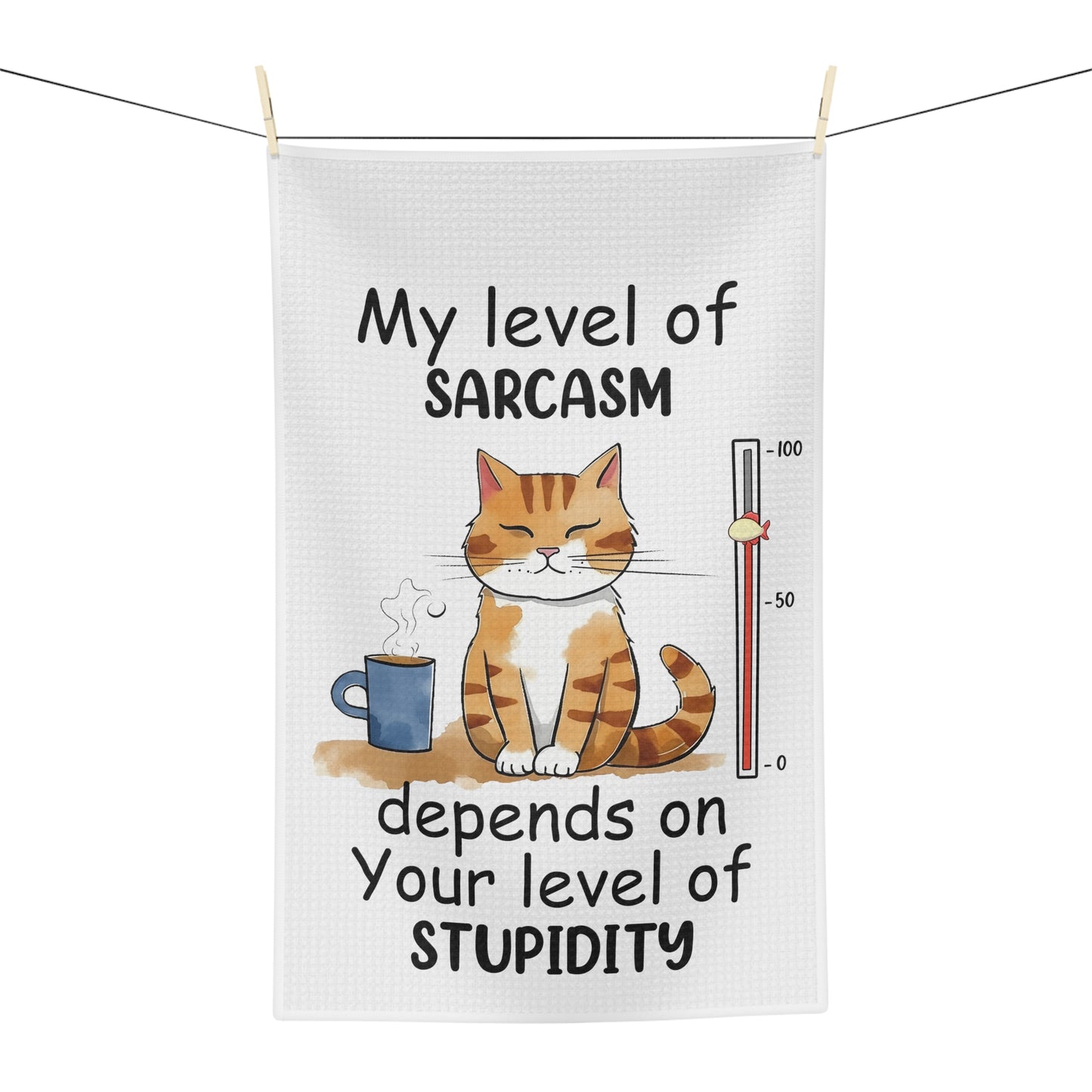 Level of Sarcasm Cat Soft Tea Towel