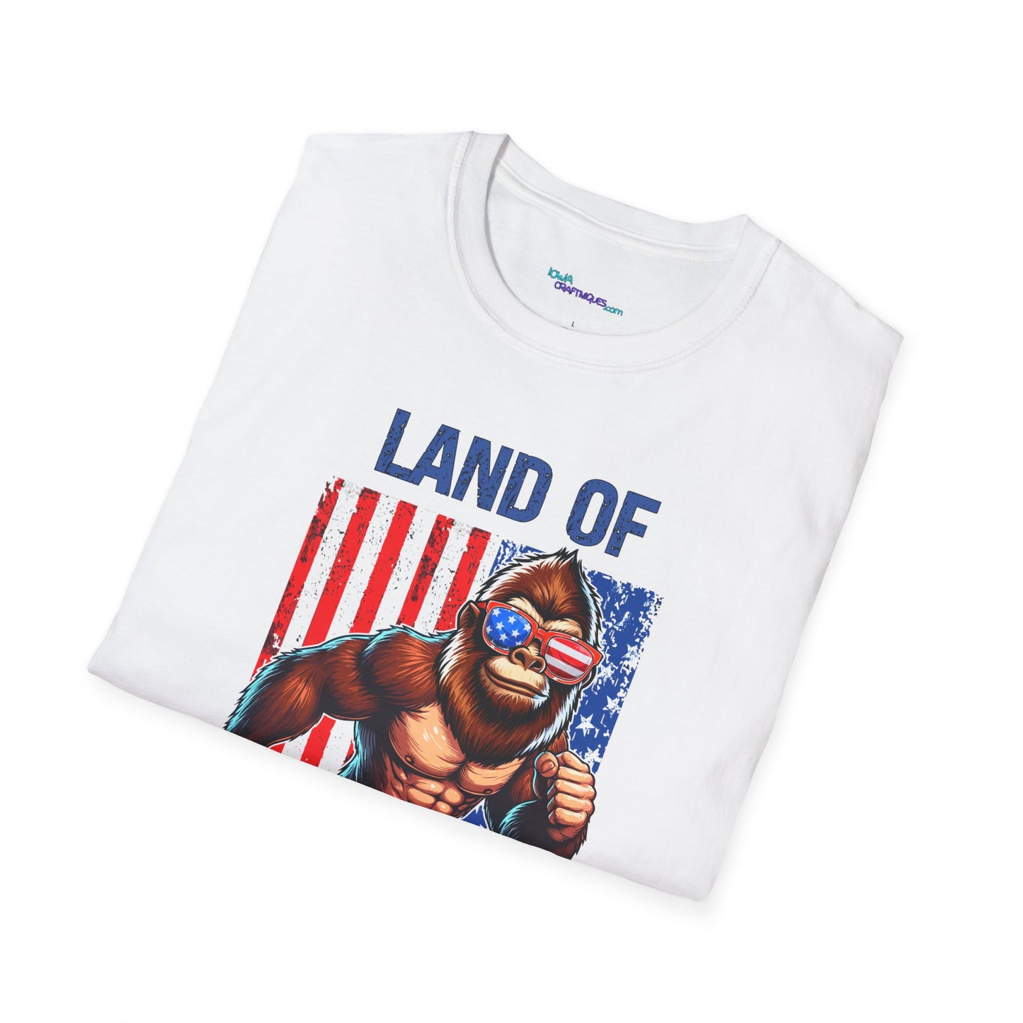 Land of the Free Bigfoot Unisex Softstyle T -Shirt