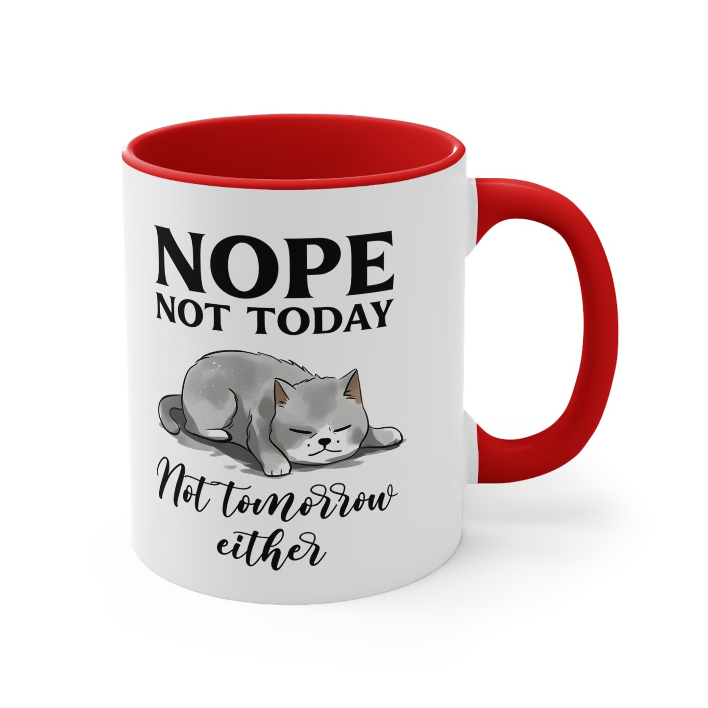 Not Today Accent Coffee Mug, 11oz