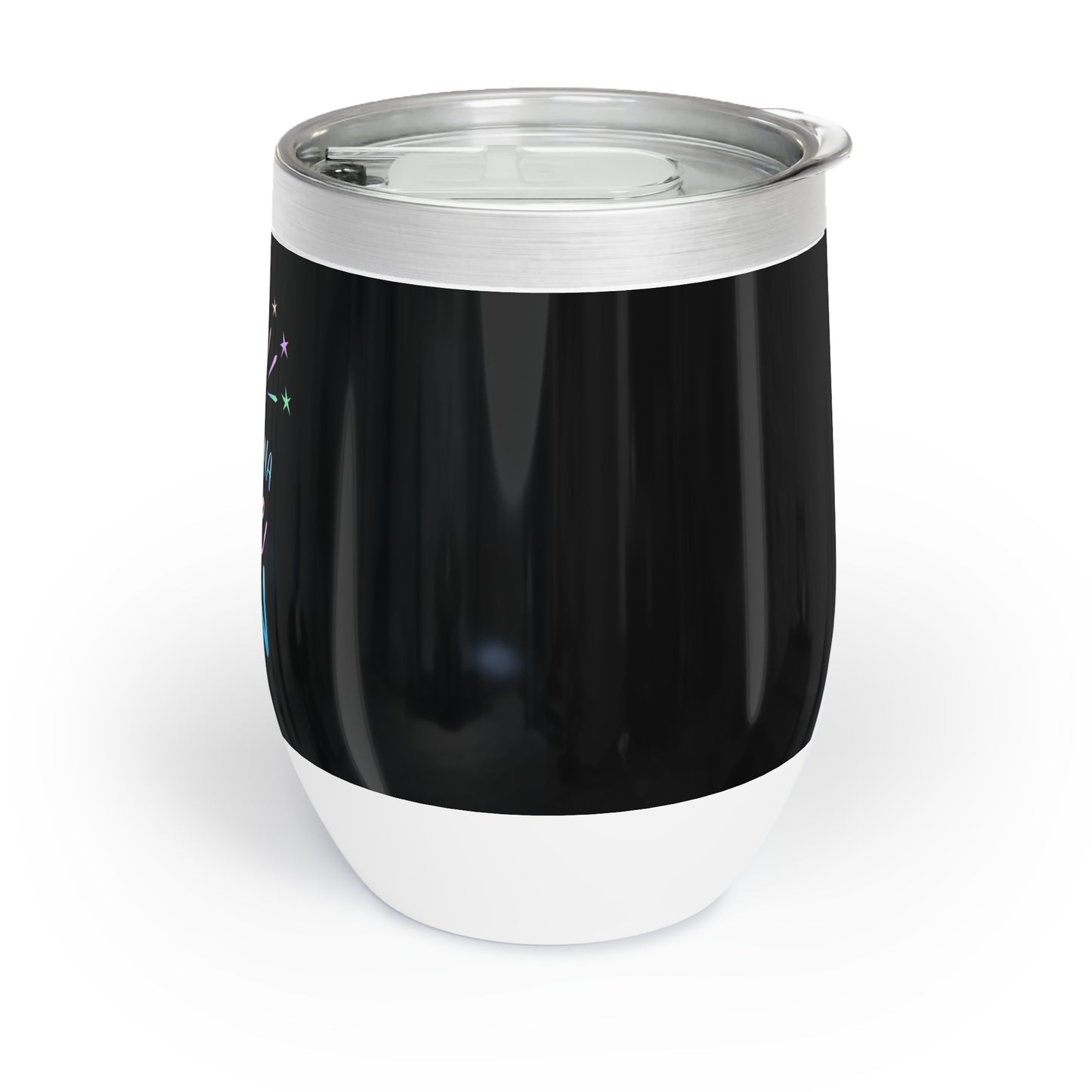 Girls wanna have Fun Chill Wine Tumbler