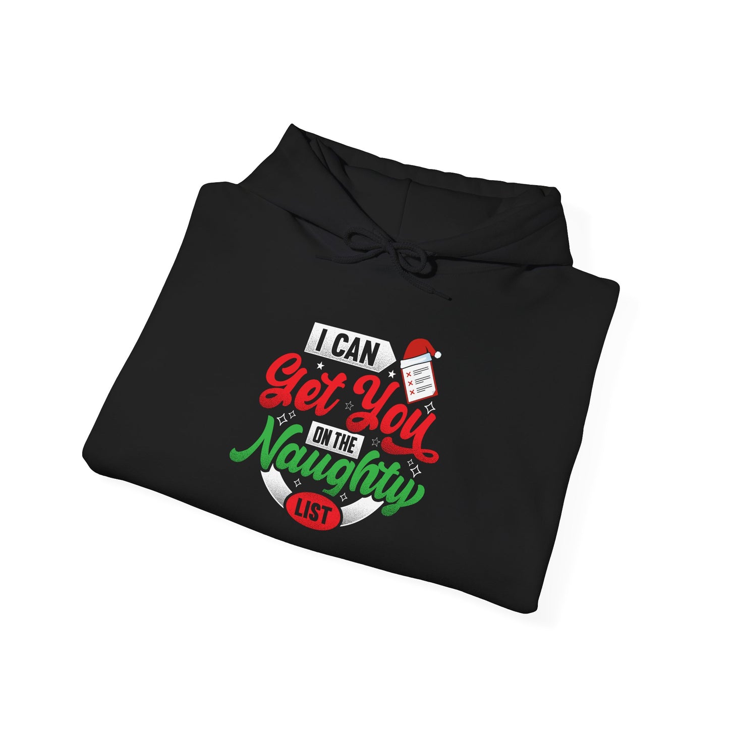 Funny Christmas Hoodie - "I Can Get You on the Naughty List" Unisex Heavy Blend Sweatshirt