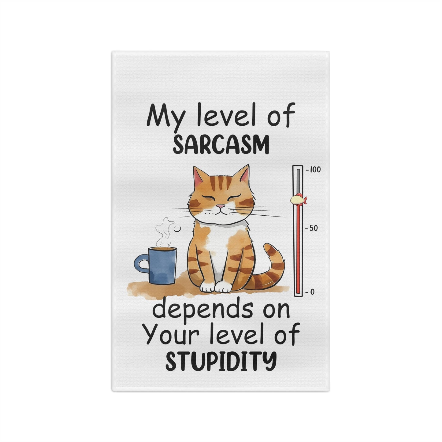Level of Sarcasm Cat Soft Tea Towel