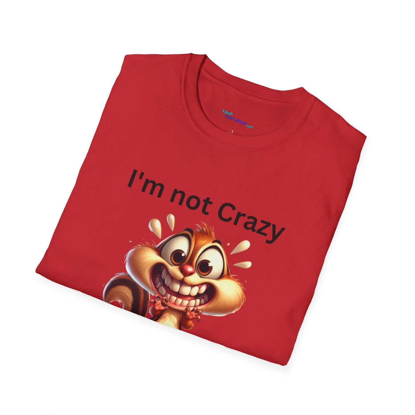 Mom had me Tested Unisex Softstyle T-Shirt