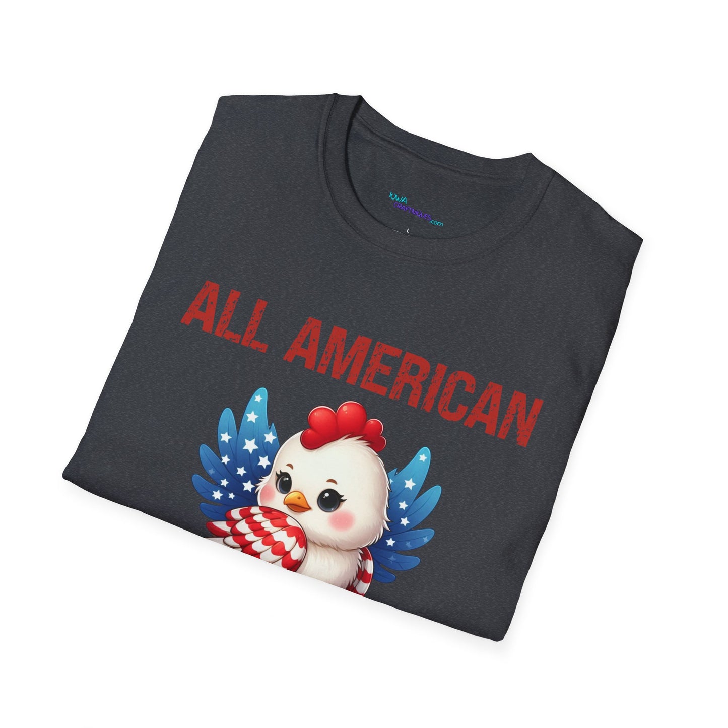All American Chick Unisex Softstyle T -Shirt